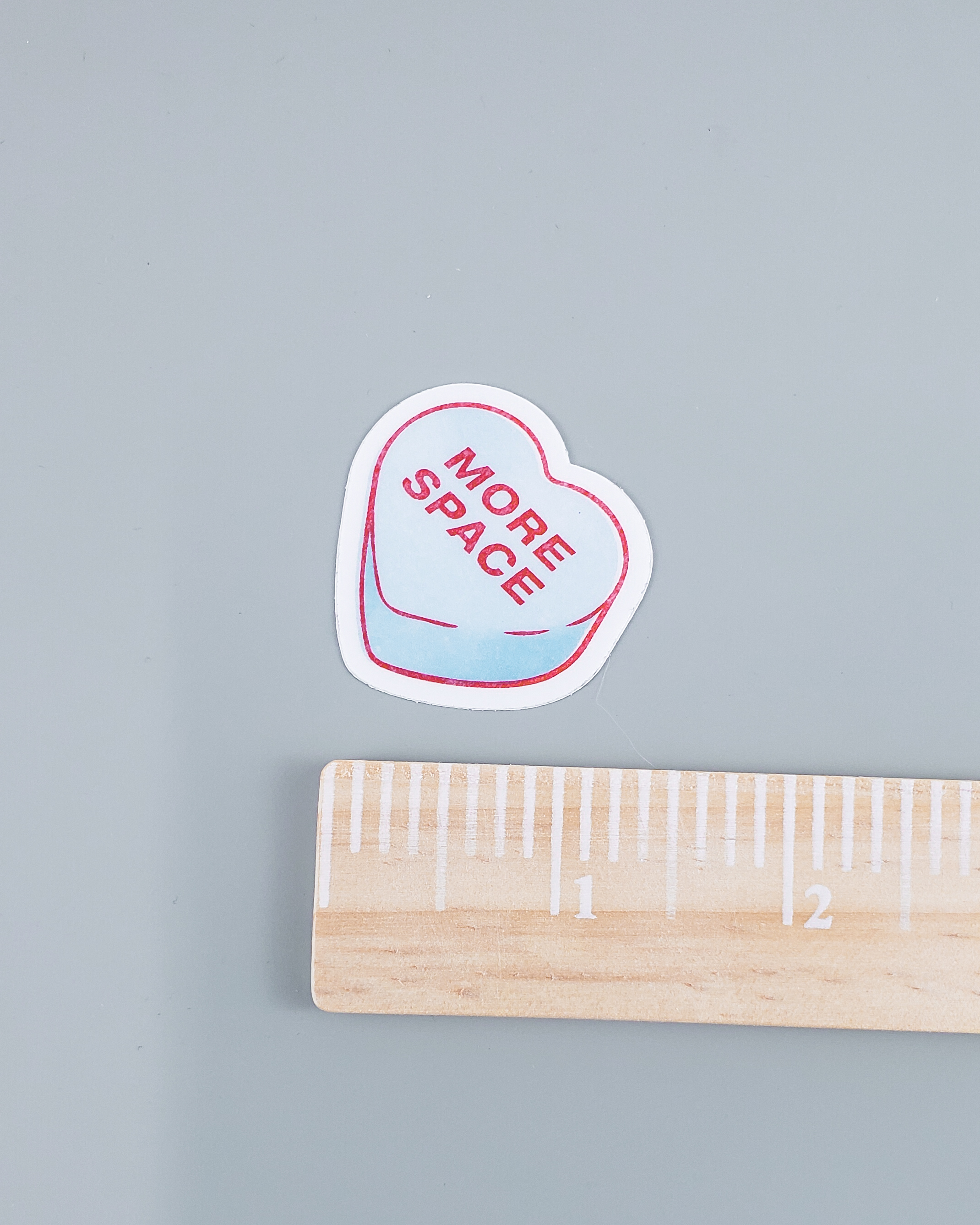"More Space" Conversation Heart Sticker