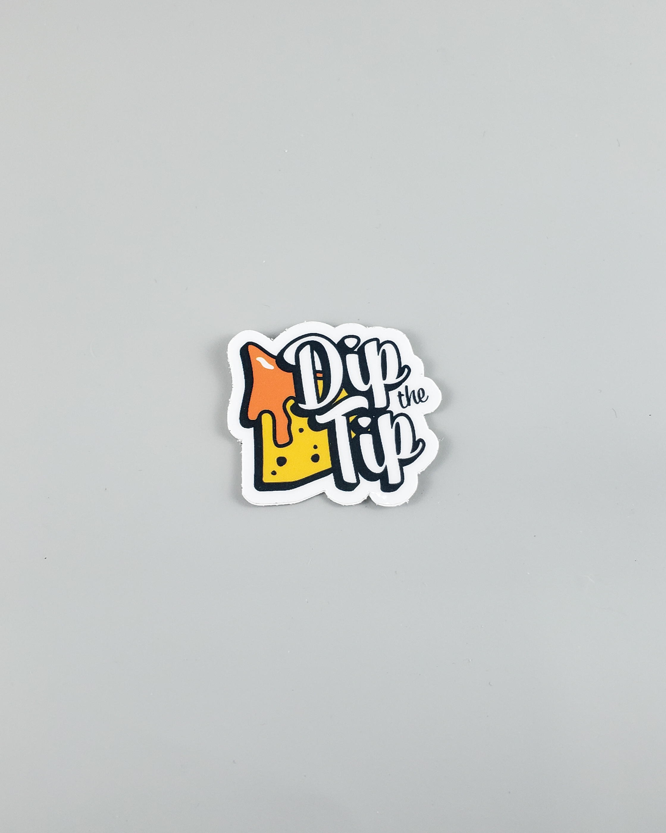 "Dip the Tip" Sticker