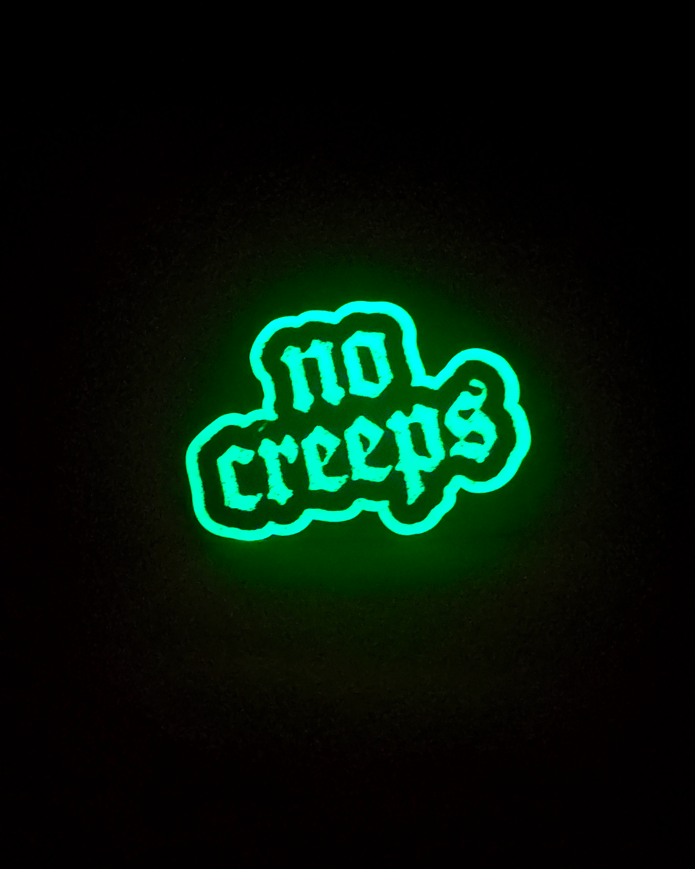 "No Creeps" Sticker - Glow-in-the-Dark
