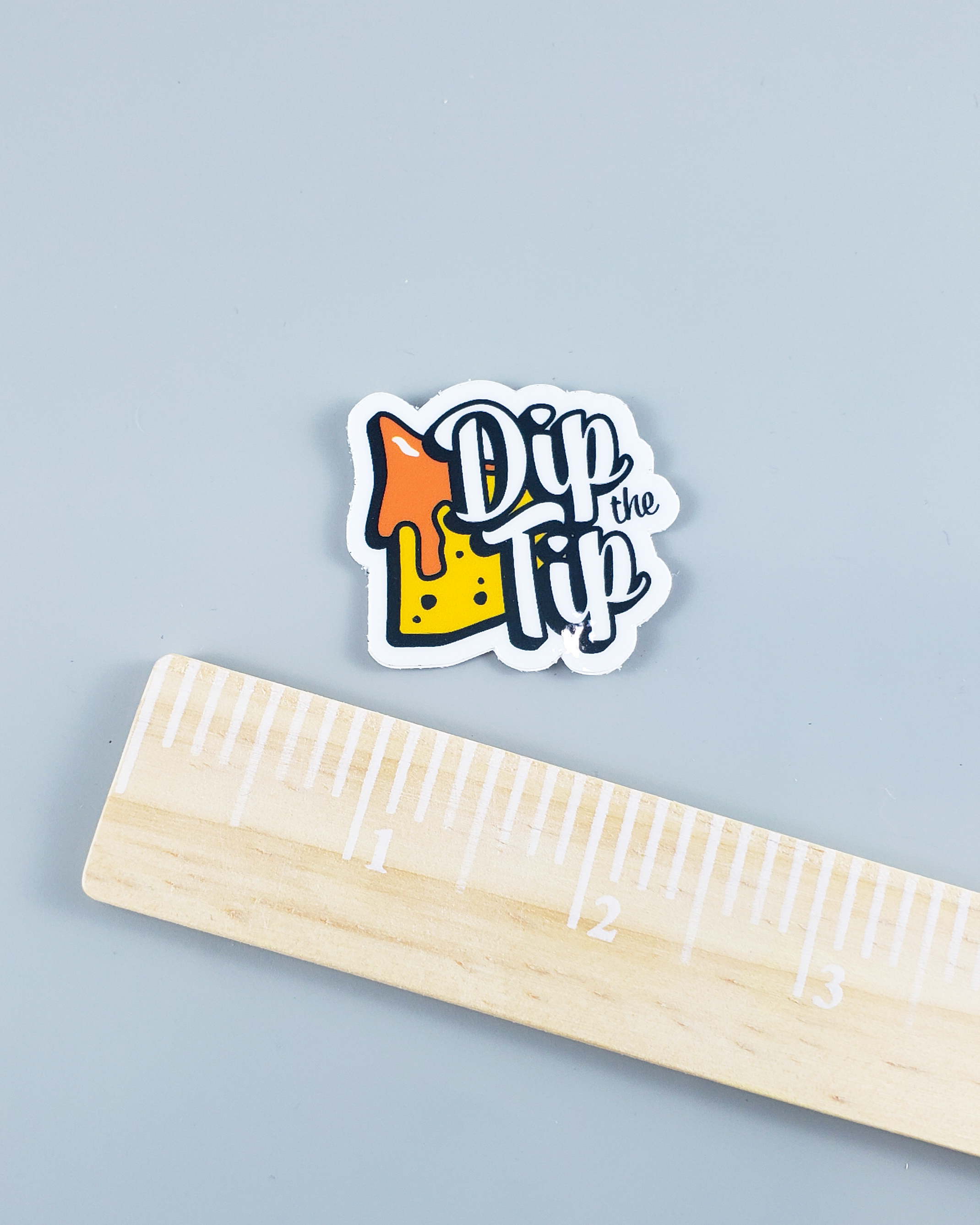 "Dip the Tip" Sticker