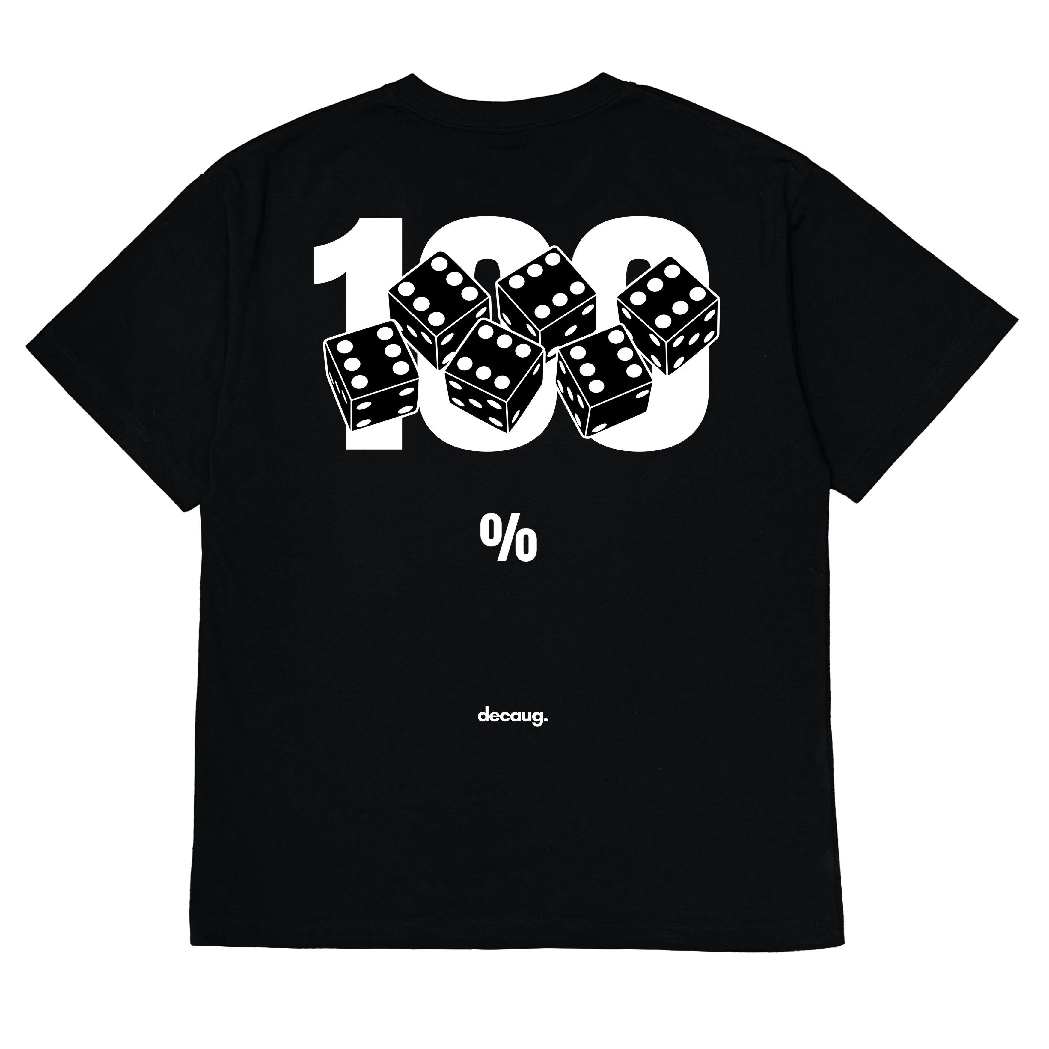 "100 Percent Luck" - Black Tee