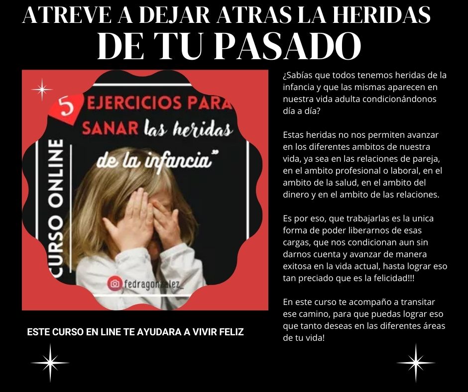 SANAR LAS HERIDAS DEL PASADO