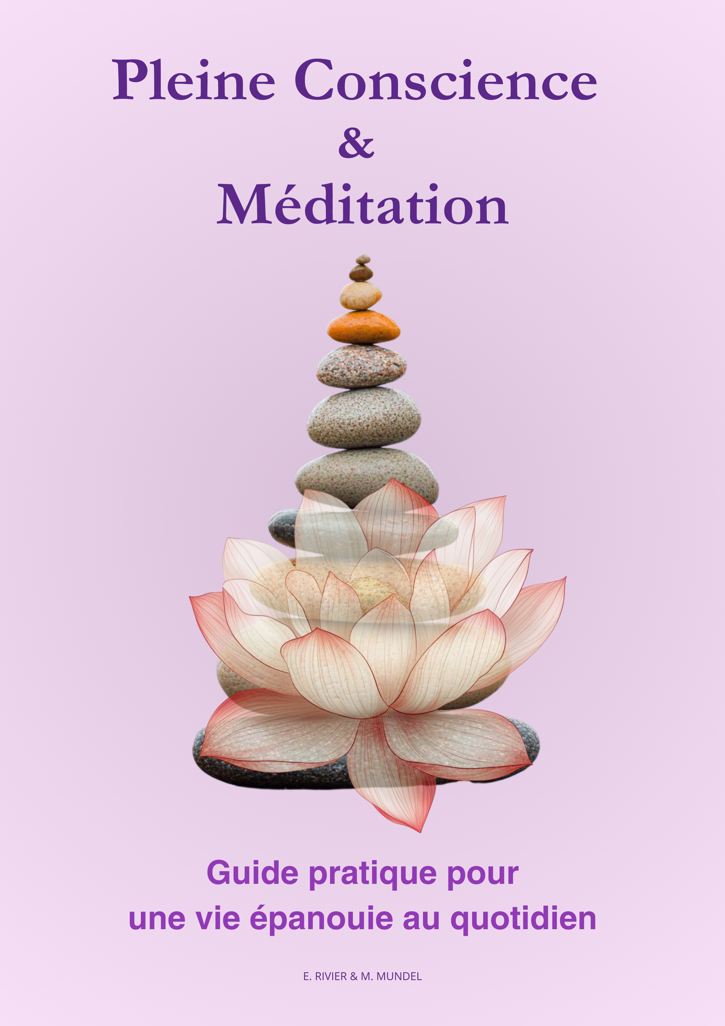 Pleine Conscience & Méditation