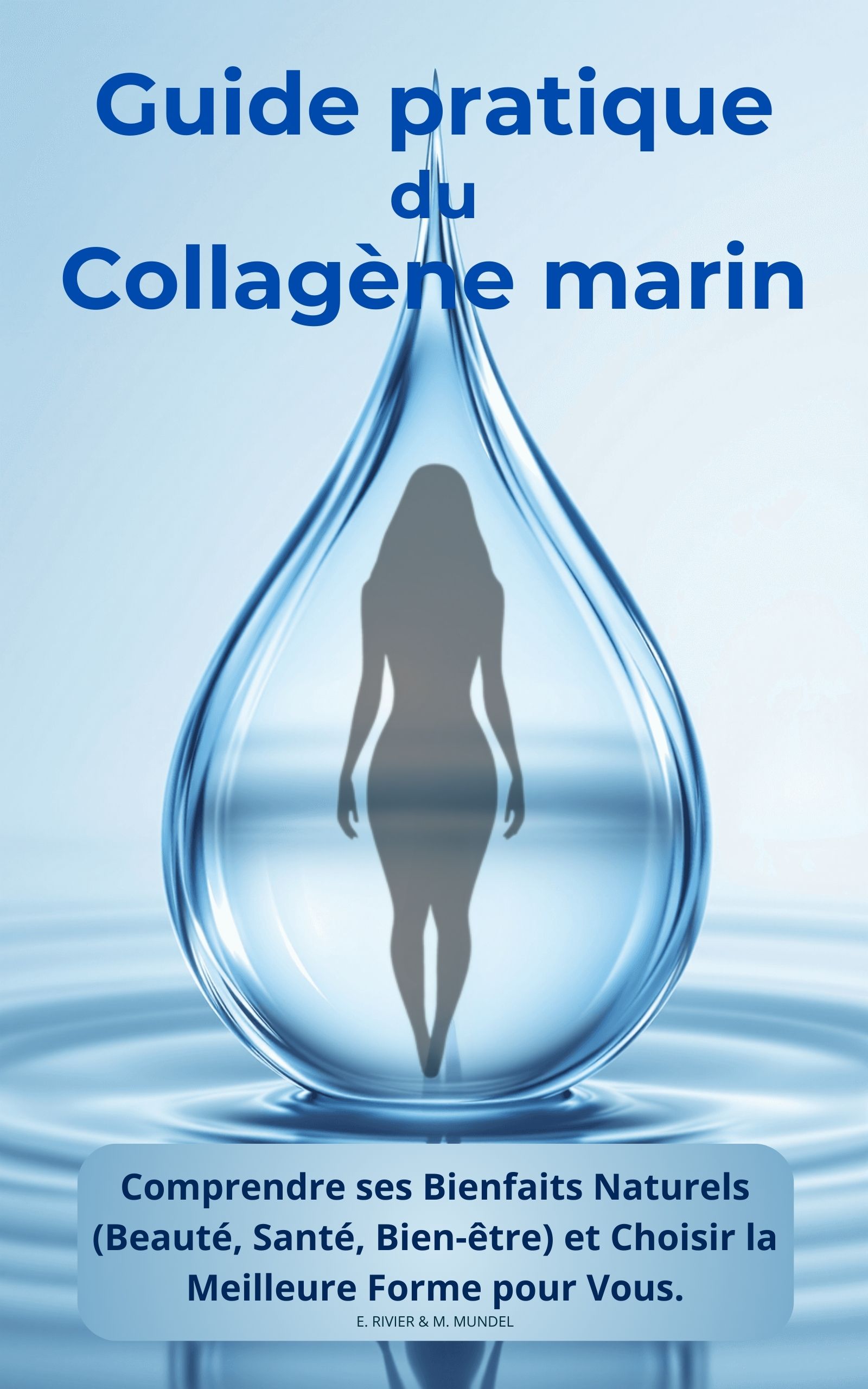 Guide pratique du Collagène marin
