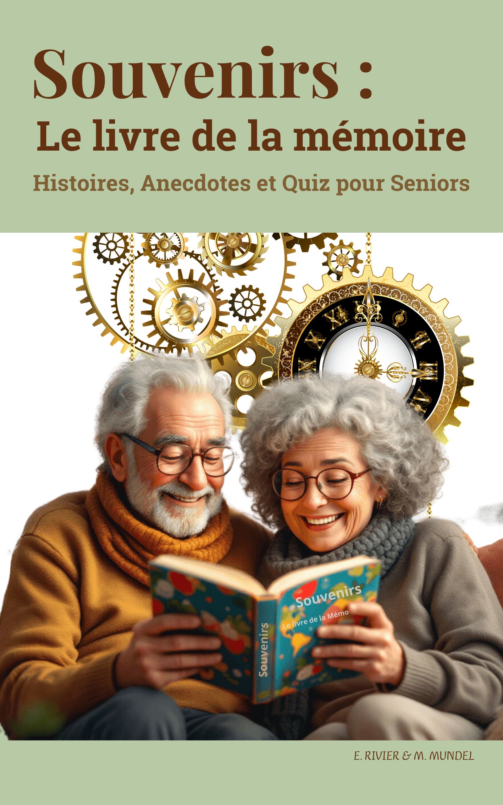 Souvenirs : Le livre de la mémoire