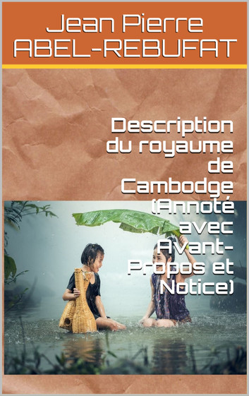 Description du royaume de Cambodge