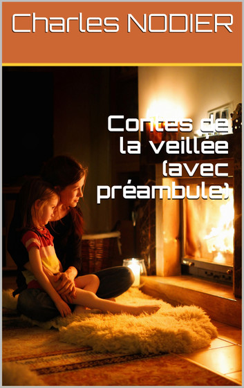 Contes de la veillée (avec préambule)