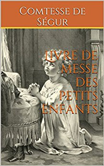 Livre de Messe des Petits Enfants