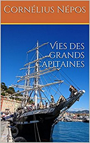Vies des grands capitaines