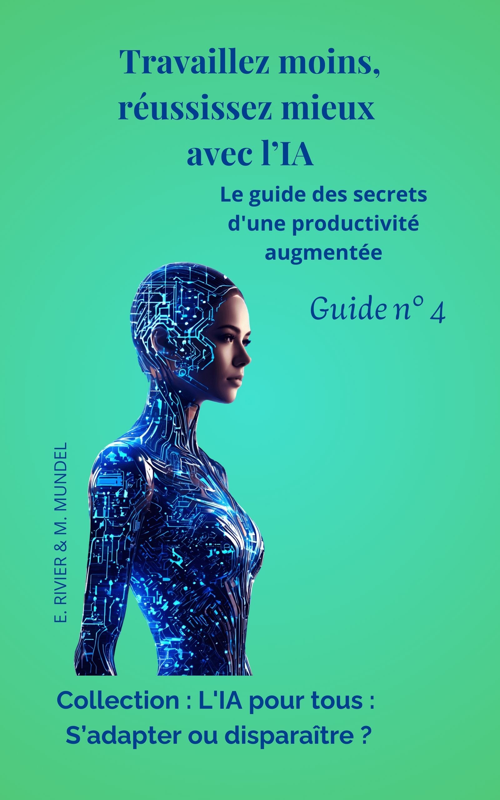 Travailler moins, réussir mieux avec l'IA