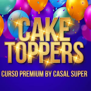 Curso Cake Toppers Premium