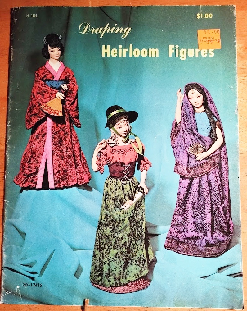 Draping Heirloom Figures How To Book Softcover By: Craft Course - For Dip N' Drape Cloth