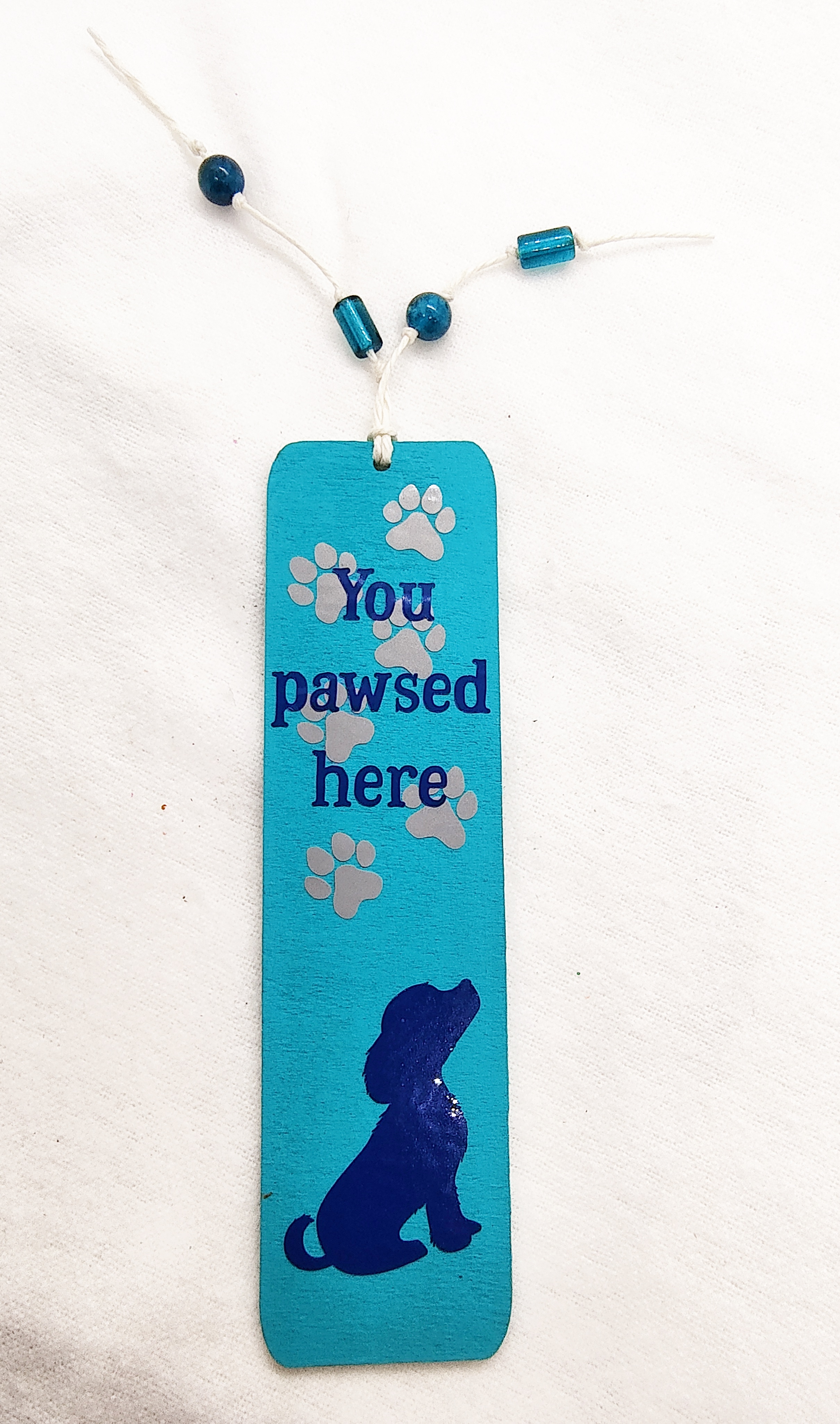 Handmade Wooden Teal You Pawsed Here Dog Bookmark w Gemstones 