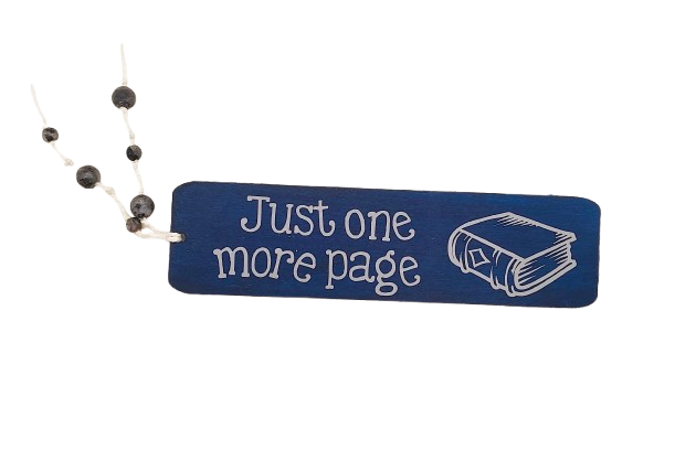 Decorative Wooden Blue Just One More Page Bookmark 