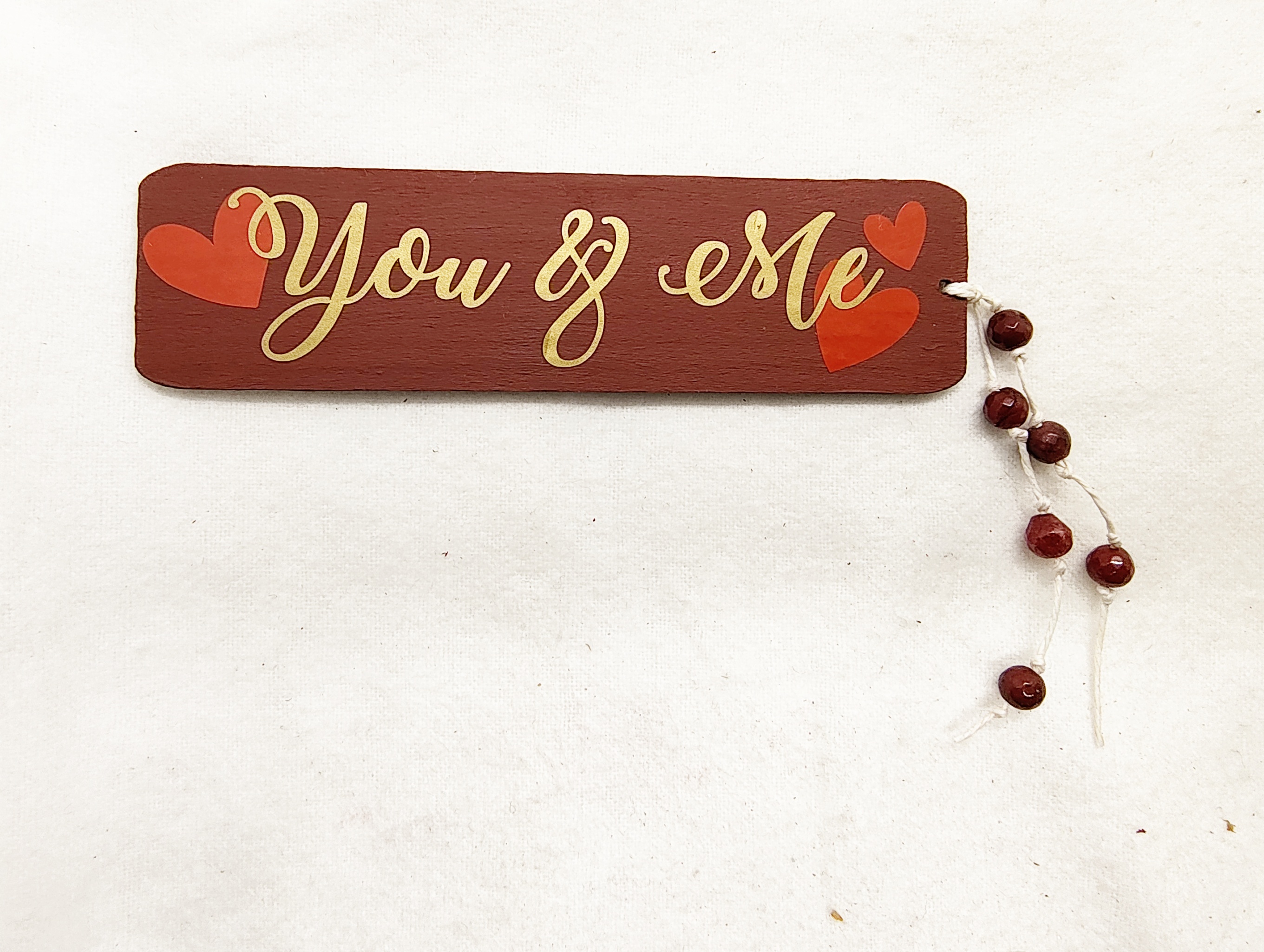 Handmade Decorative Wooden You & Me Forever Bookmark 