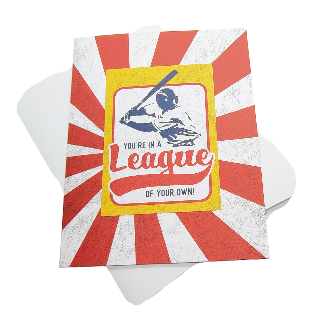 Baseball Greeting Card, "You're in a League of Your Own" Card