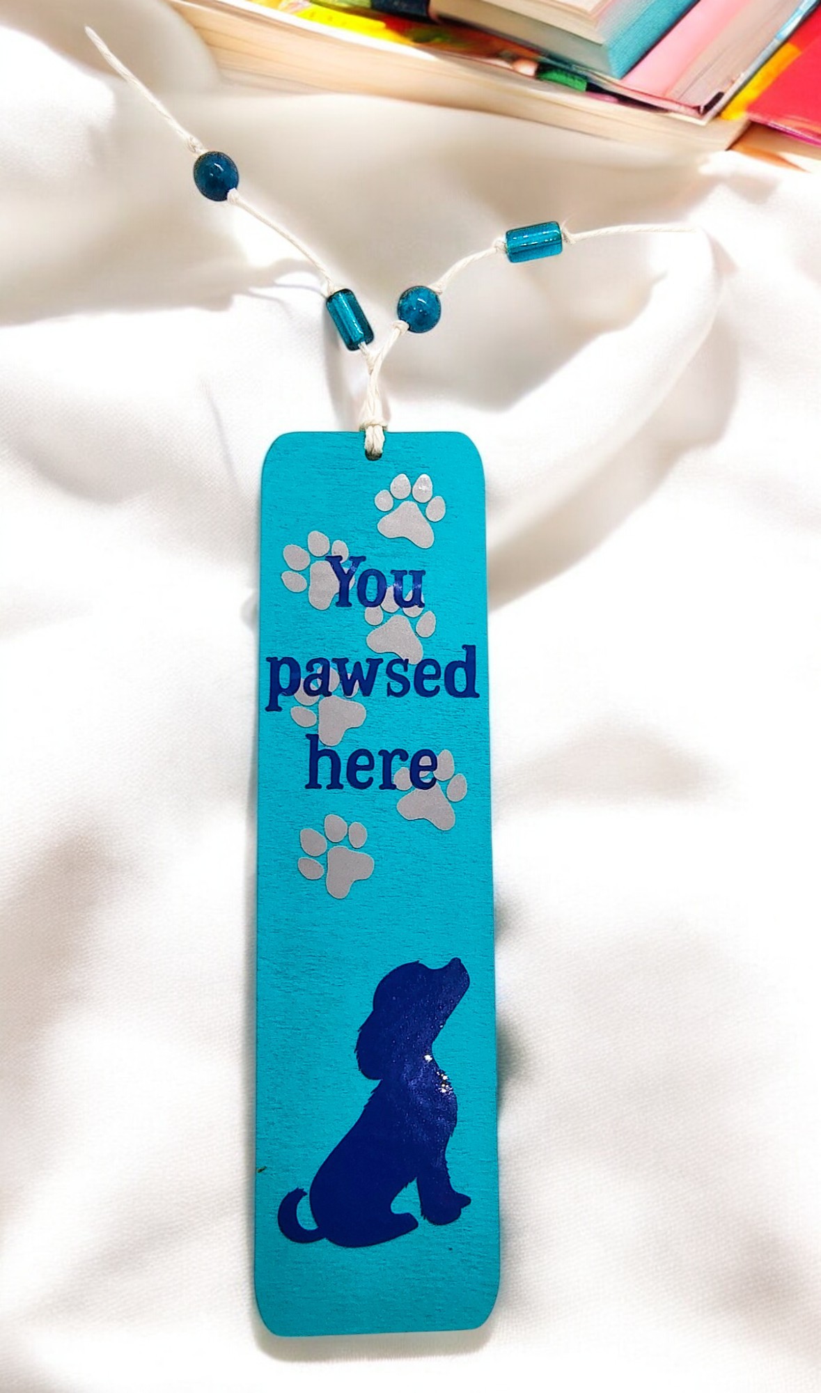 Handmade Wooden Teal You Pawsed Here Dog Bookmark w Gemstones 