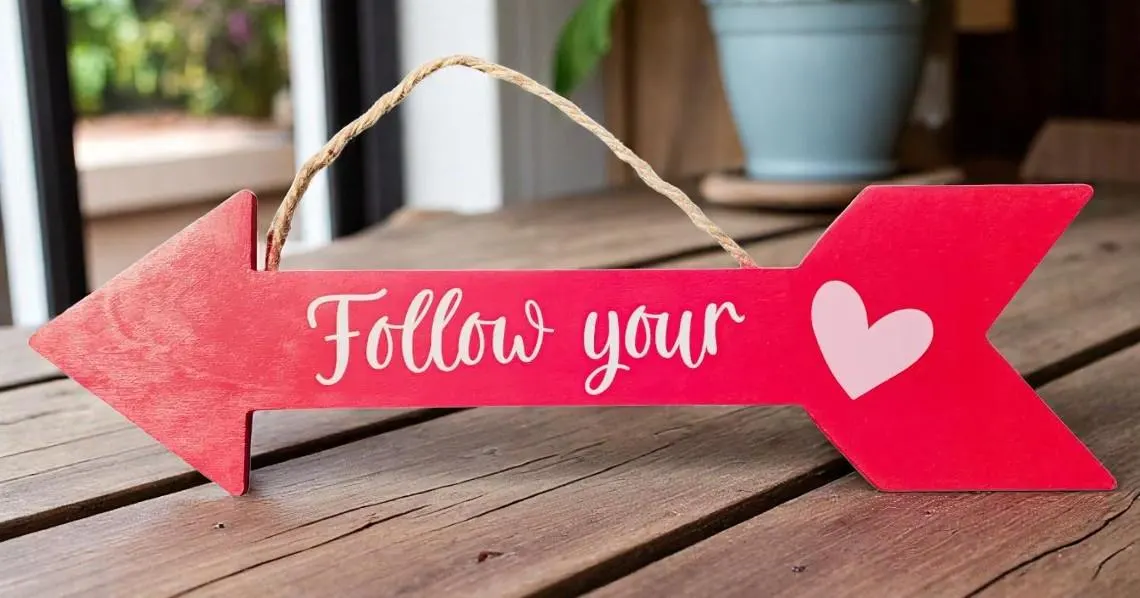 Handmade Decorative Wooden Follow Your Heart Arrow Sign 