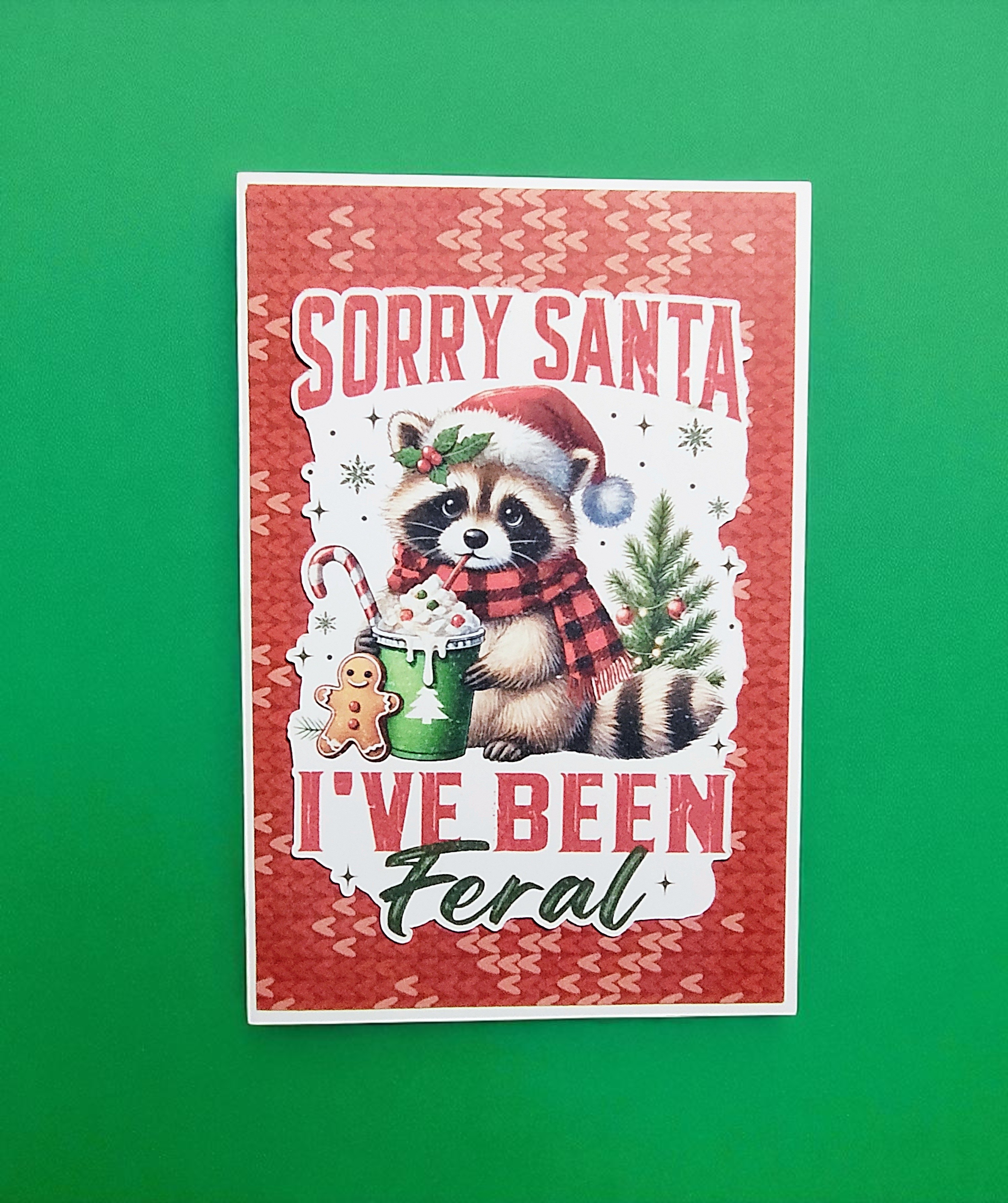 Sorry Santa I've Been Feral, Raccoon Greeting Card
