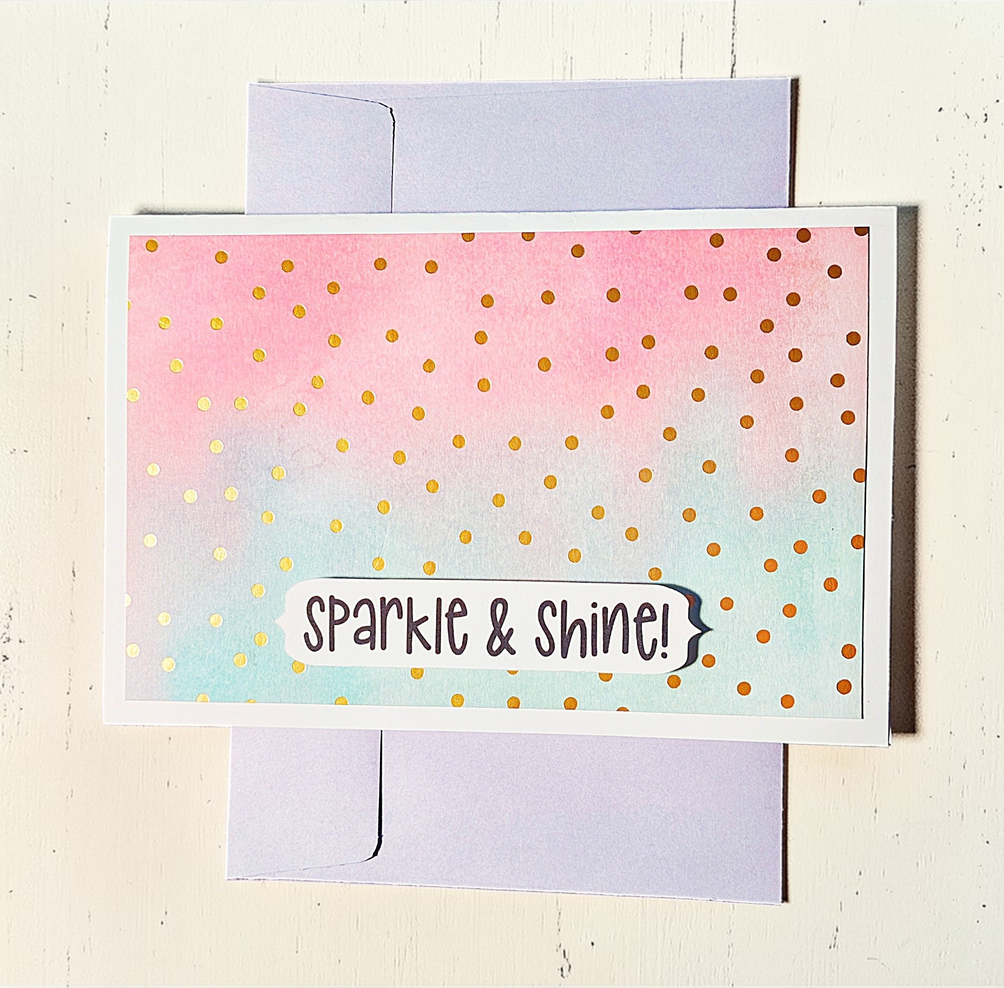 Inspirational Sparkle & Shine Quote Greeting Card