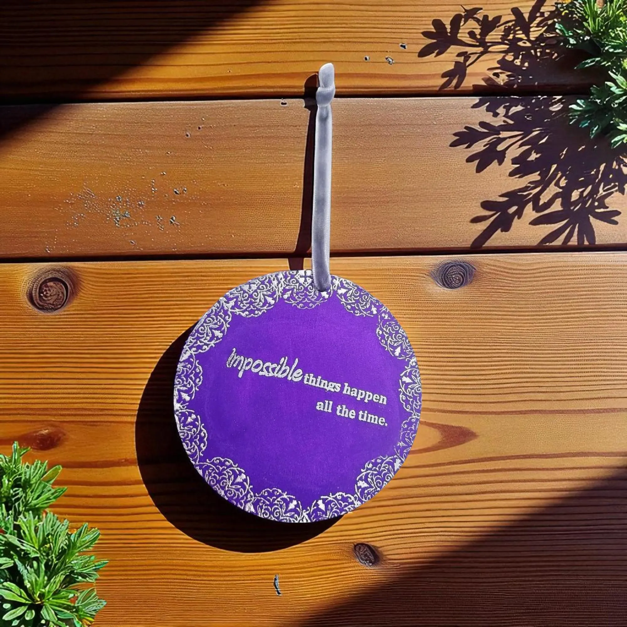 Purple Impossible Things Happen Wooden Hanging Ornament 