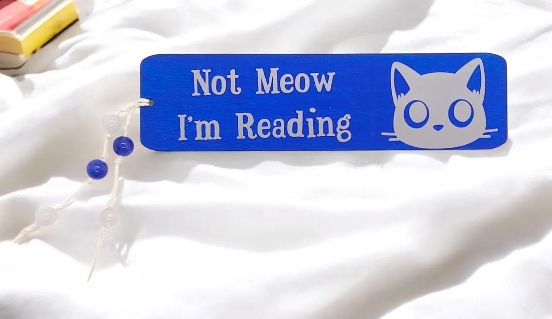 Decorative Wooden Not Meow I'm Reading Cat Bookmark 