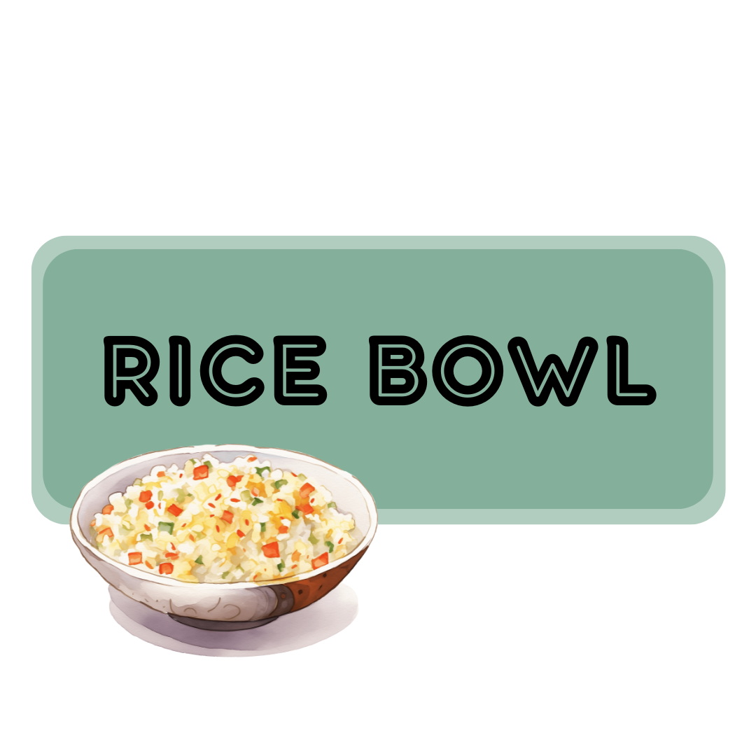 RICE BOWL