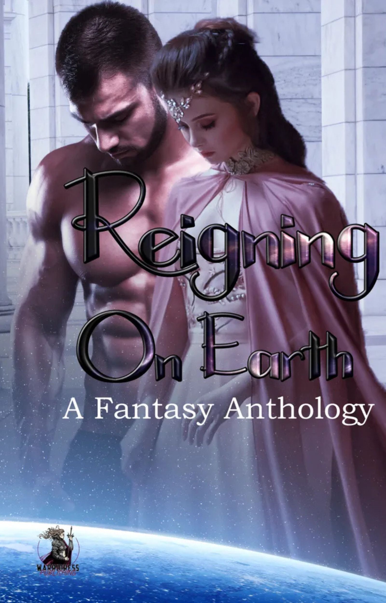 Reigning on Earth Anthology eBook