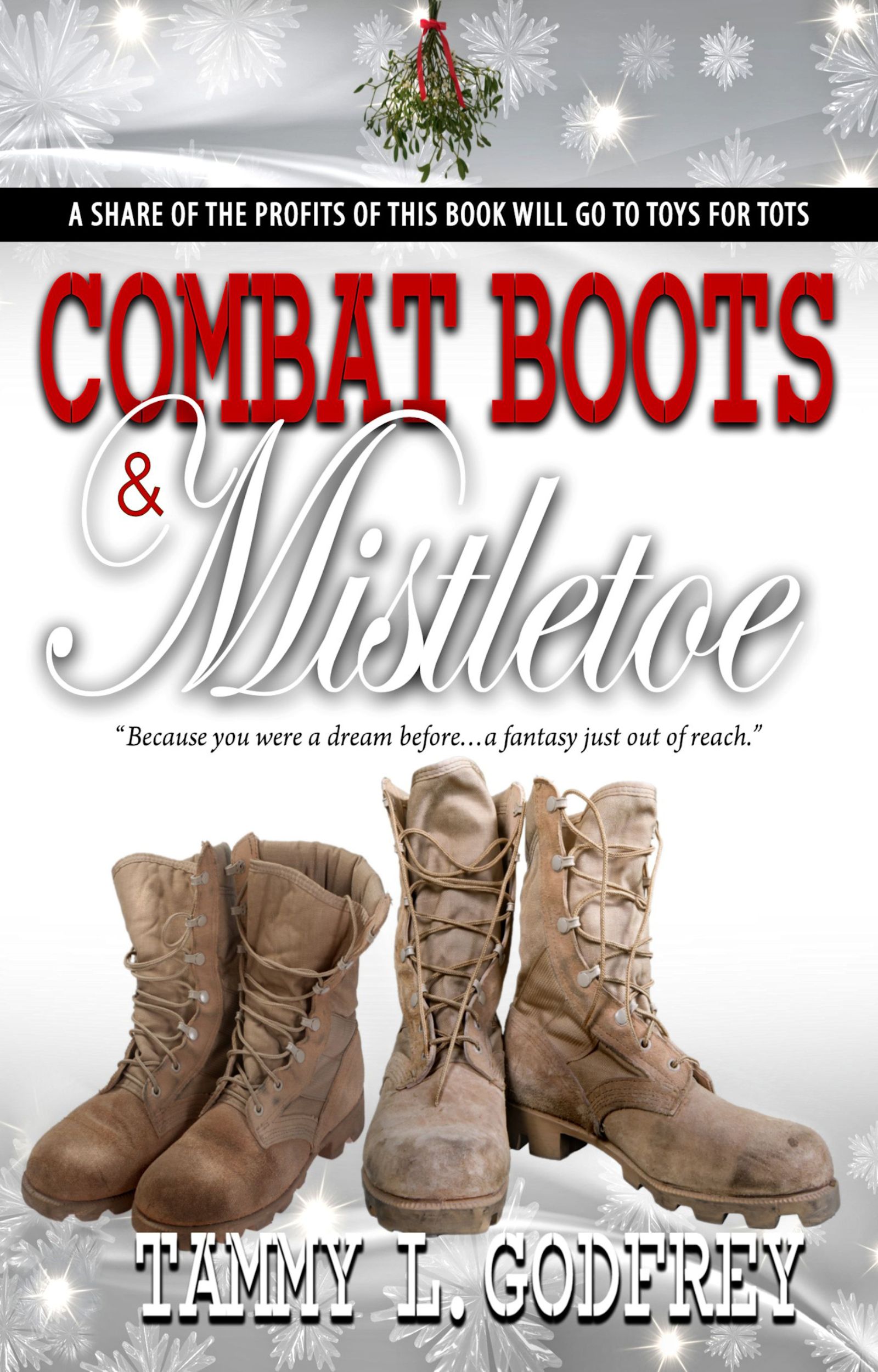 Combat Boots & Mistletoe