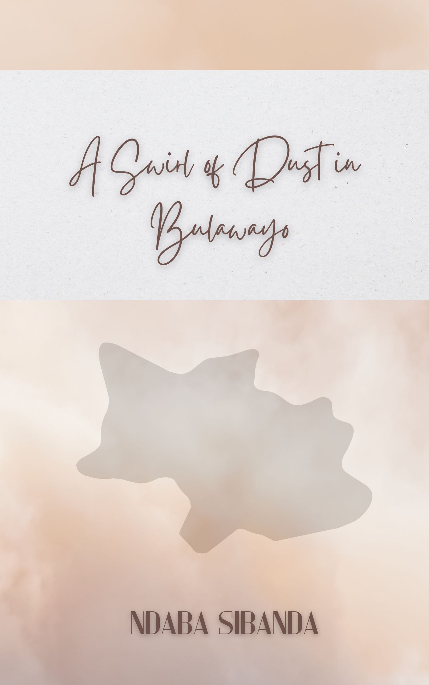 A Swirl of Dust in Bulawayo eBook