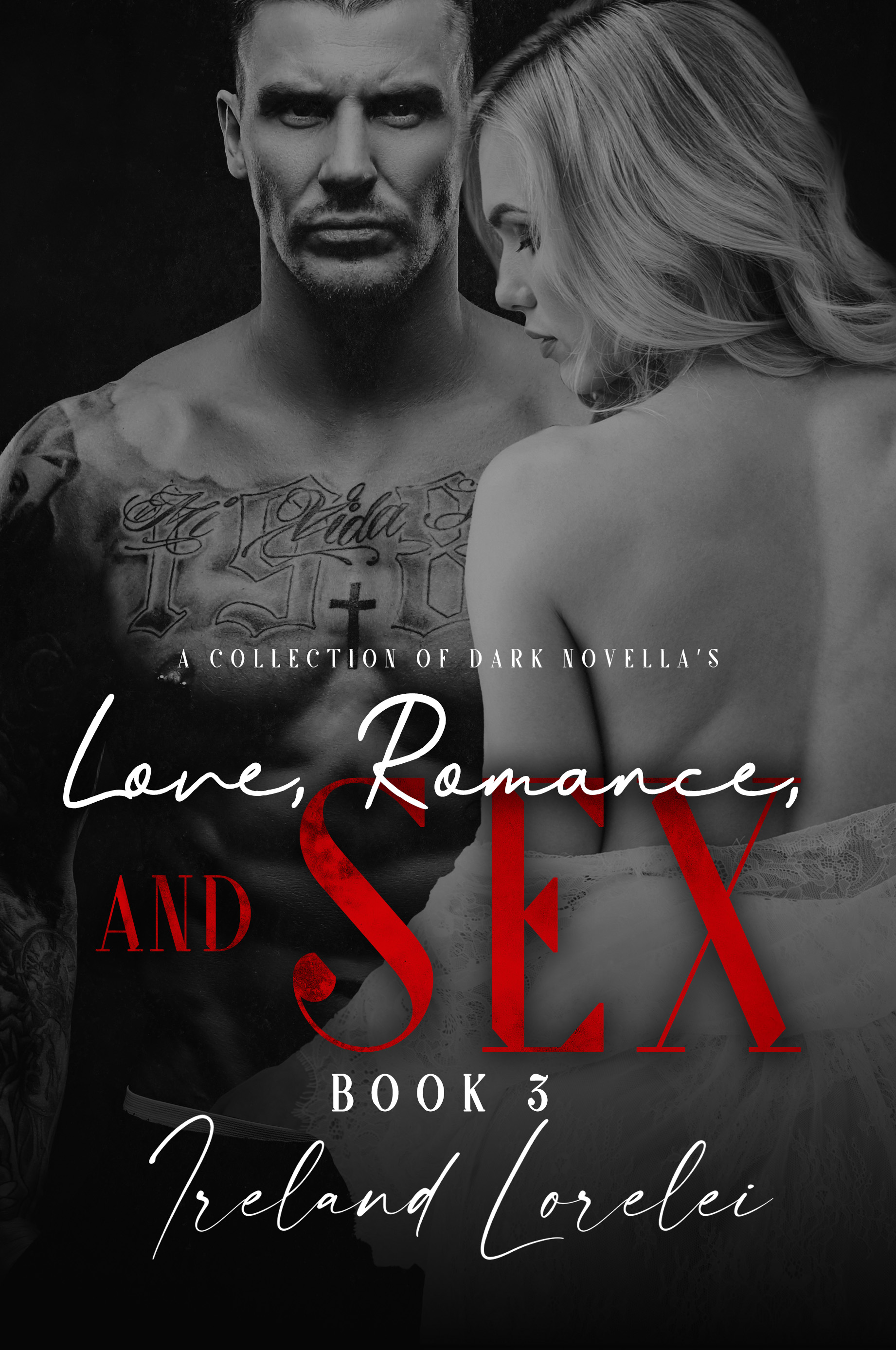 Love, Romance, and SEX Book 3 eBook