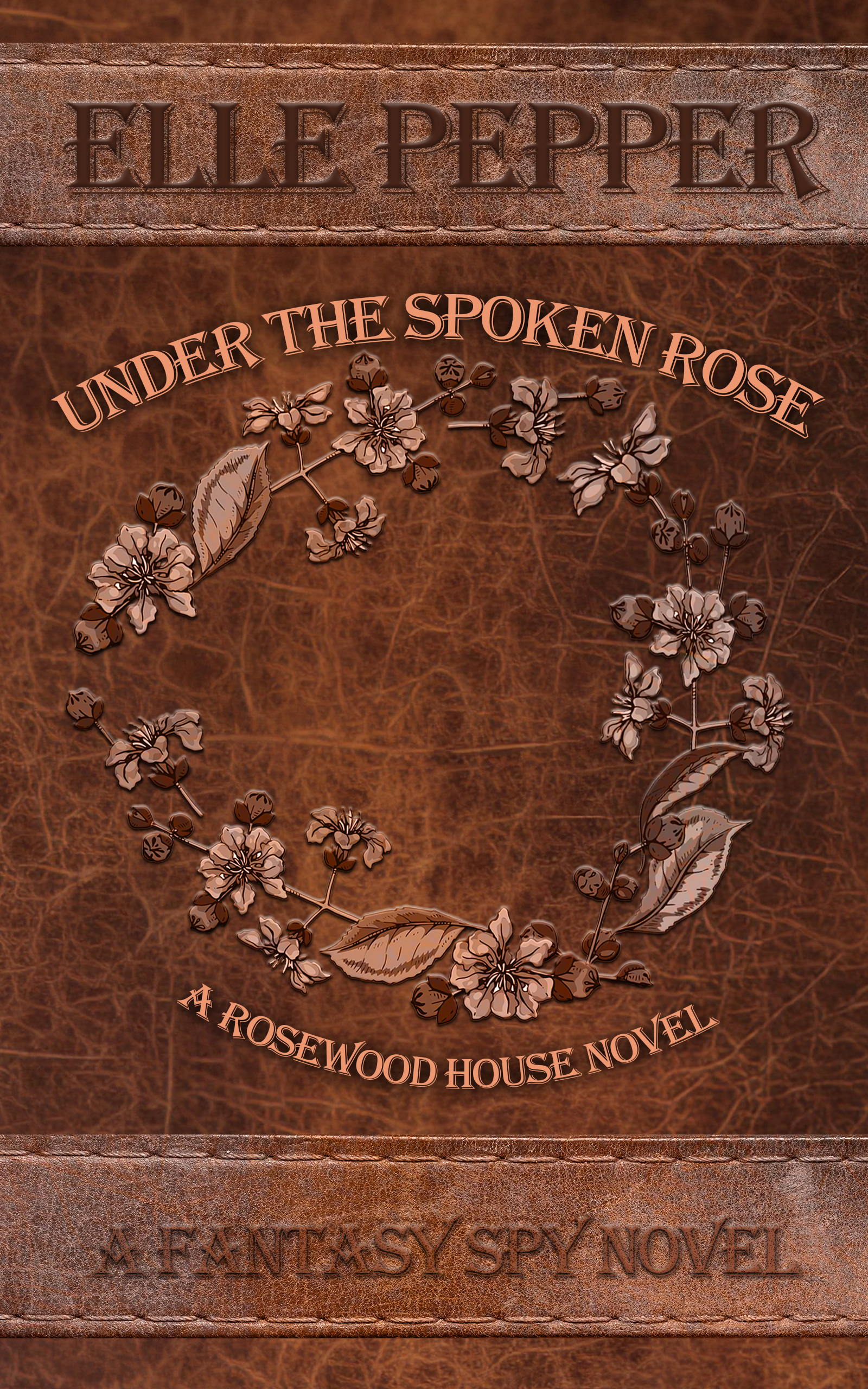 Under the Spoken Rose Hardback