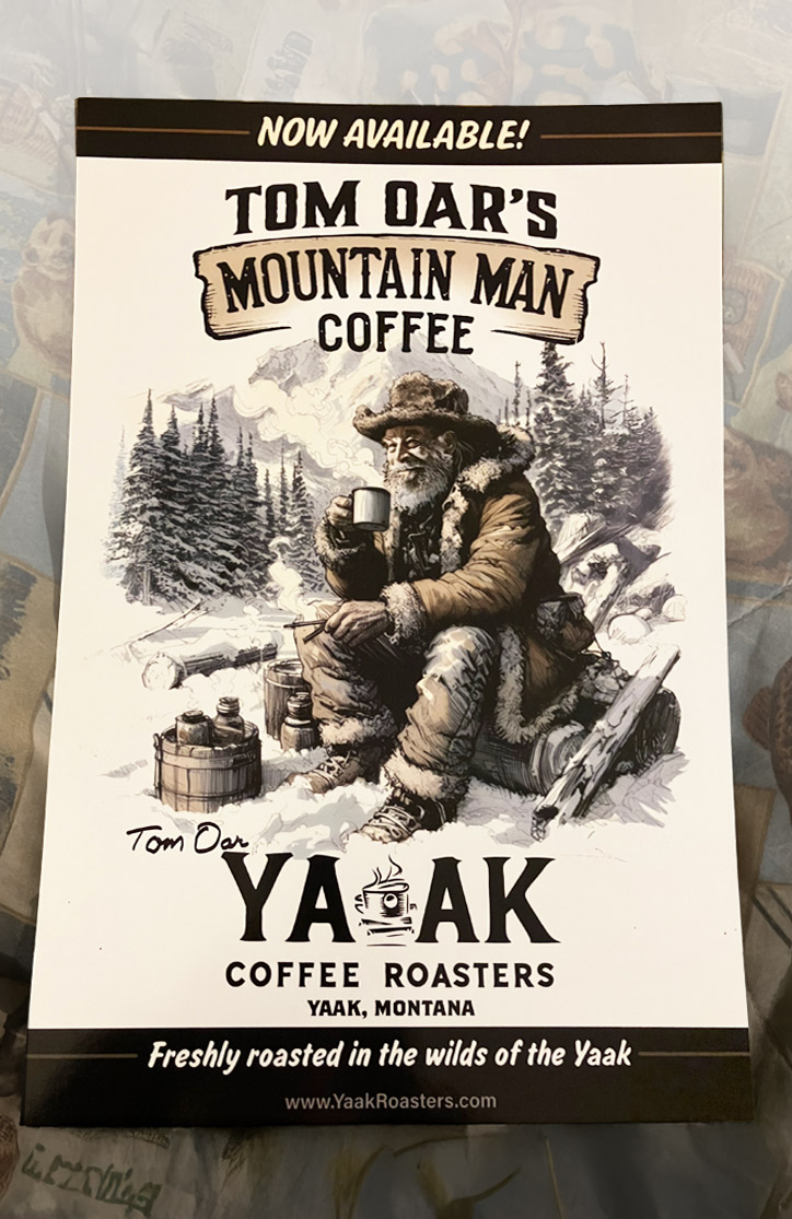 Tom Oar Autographed 11x17 Mountain Man Coffee Poster