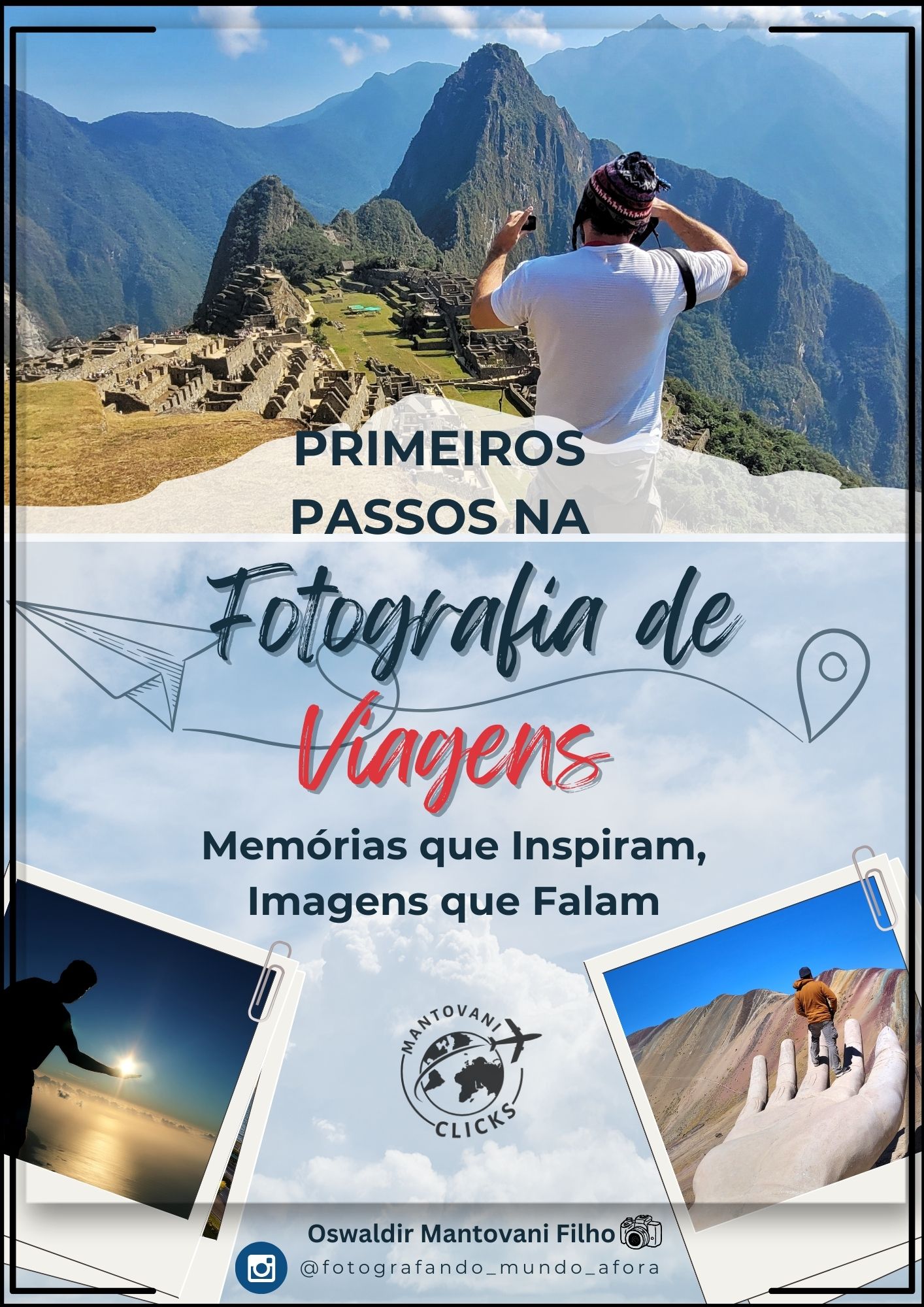 Primeiros Passos na Fotografia de Viagens 