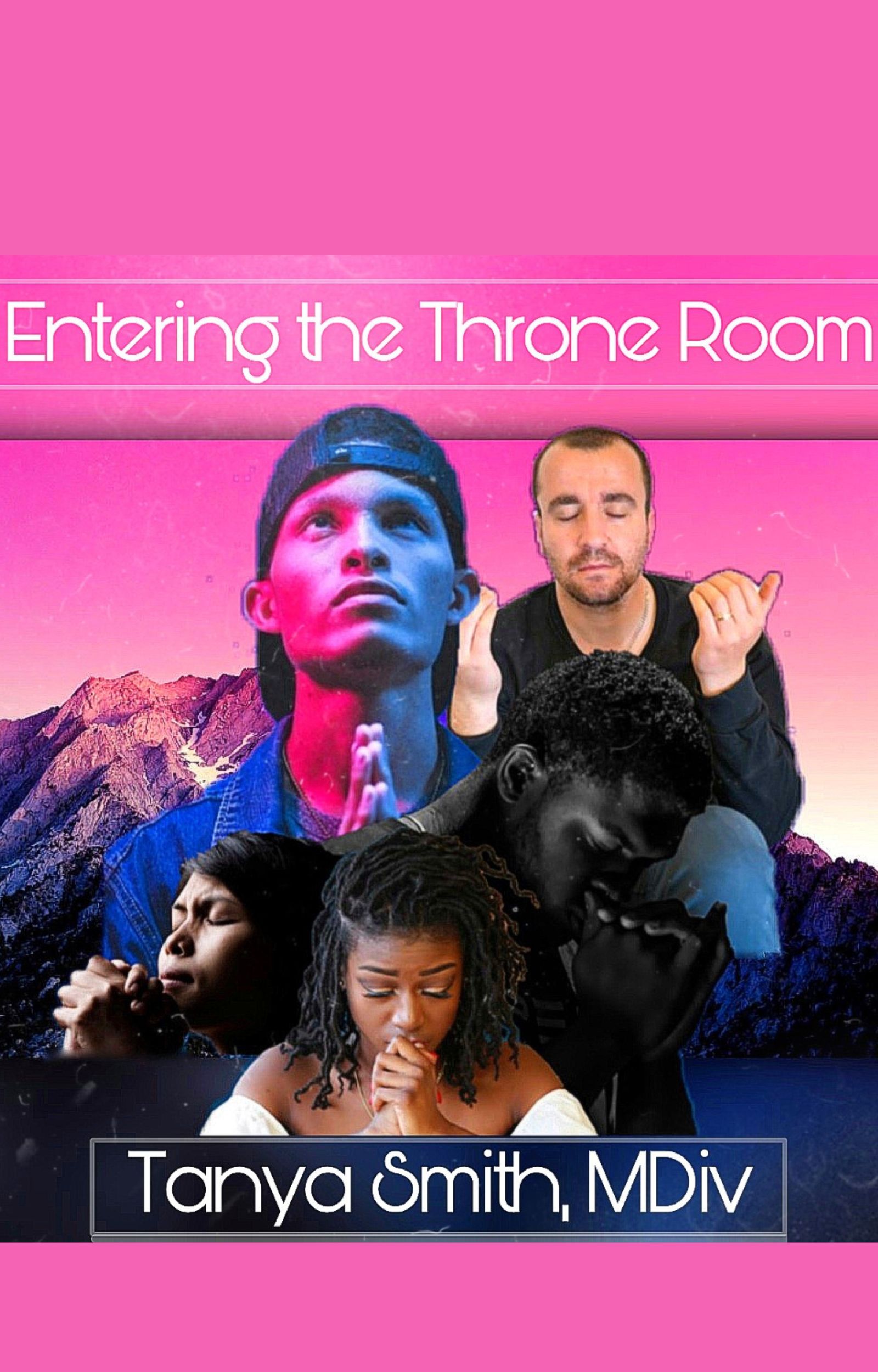 Entering the Throne Room