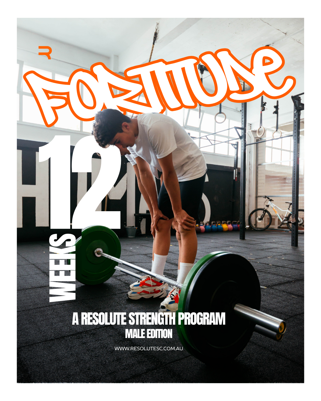 Fortitude | 12 Week Strength Training Program (Male Edition)