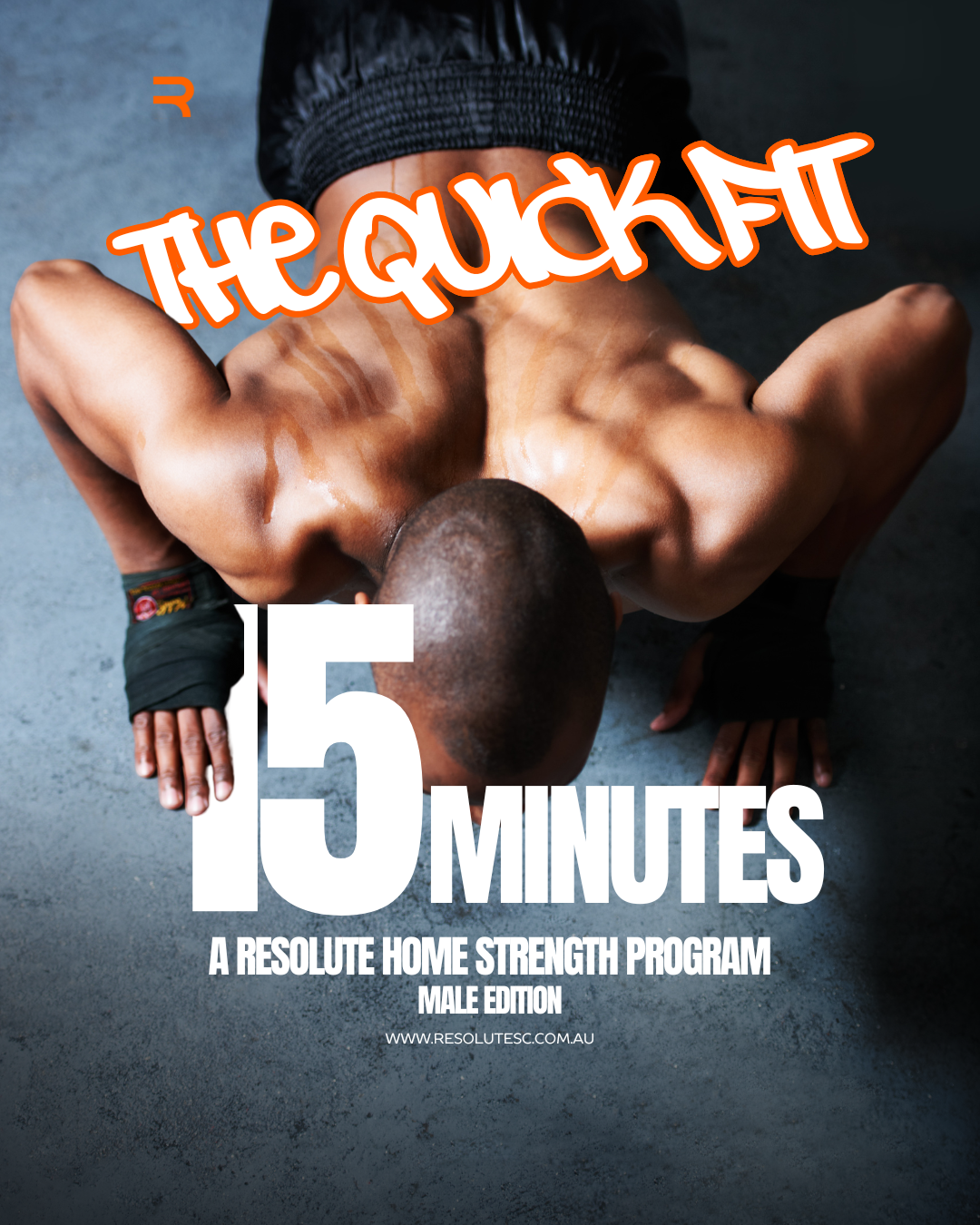 The Quick Fit | 15 Minute Workout Sessions for Busy People (Male Edition)