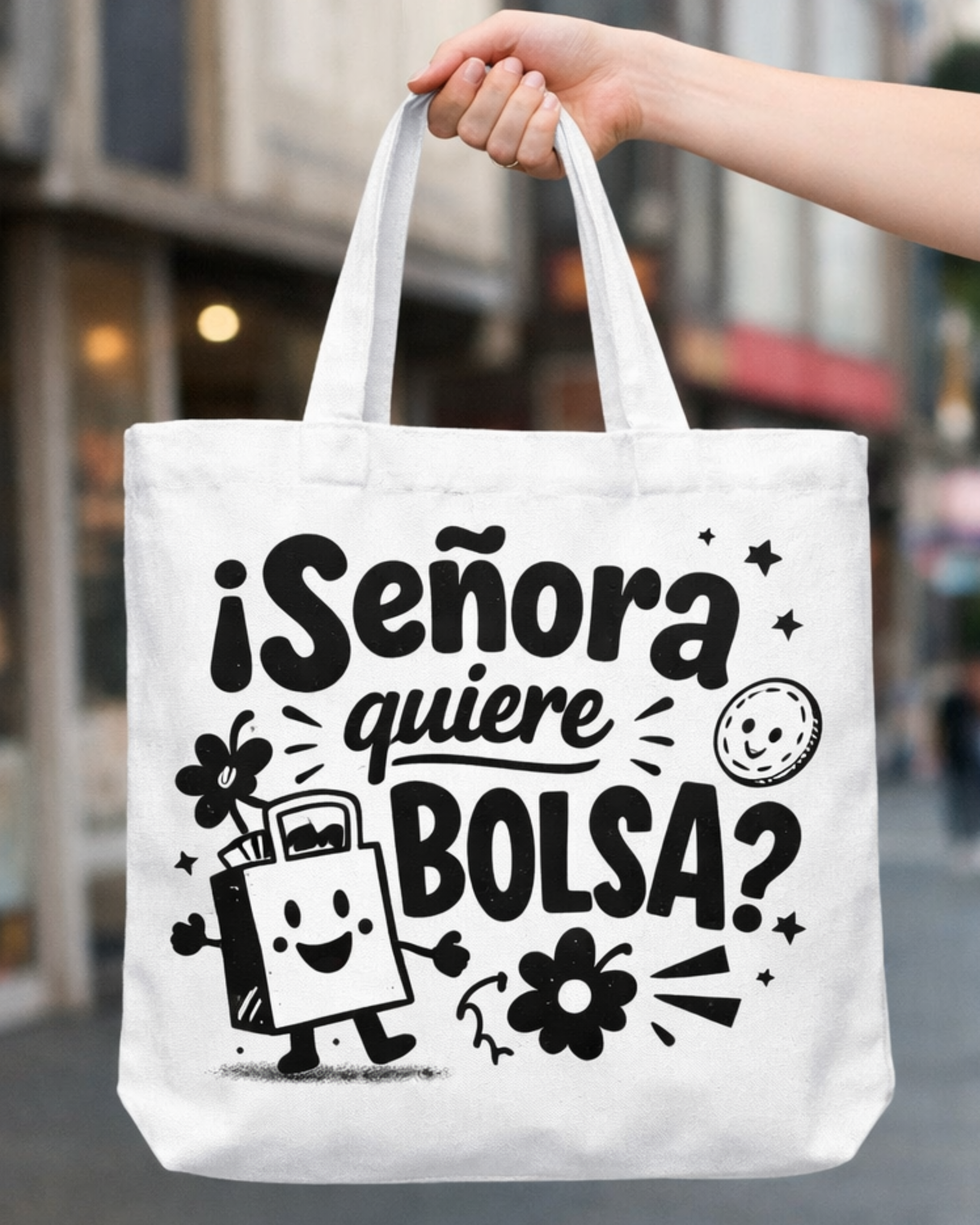 Tote “¡Señora quiere bolsa?”