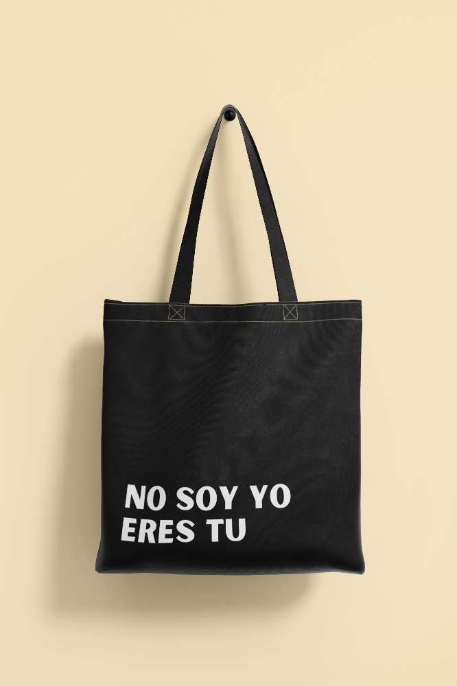 Tote Bag "Eres tú"