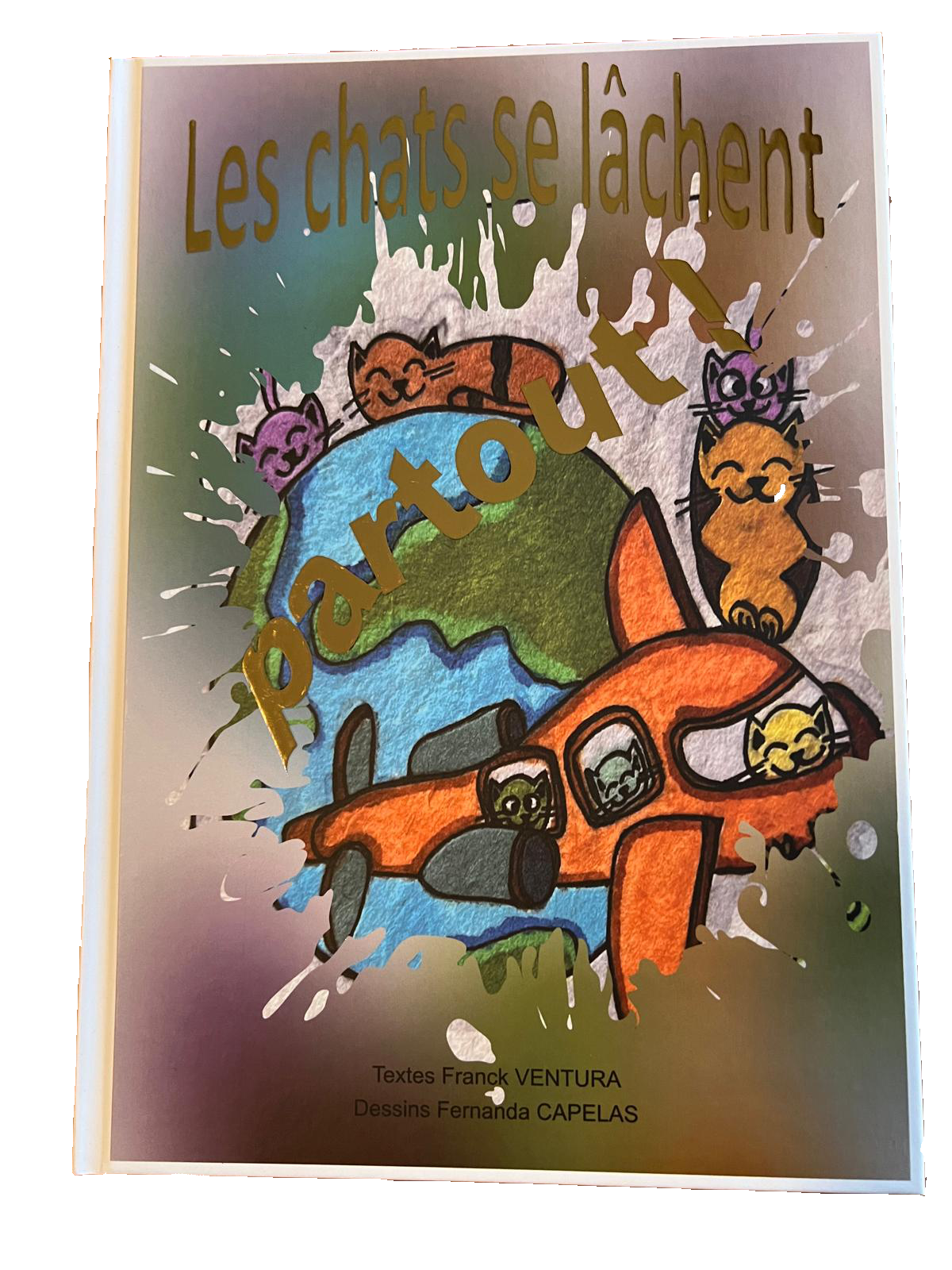 Les chats se lâchent partout !