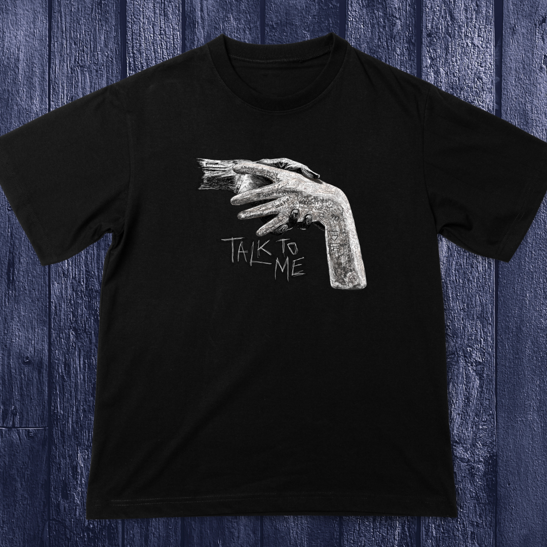 Talk To Me T-shirt