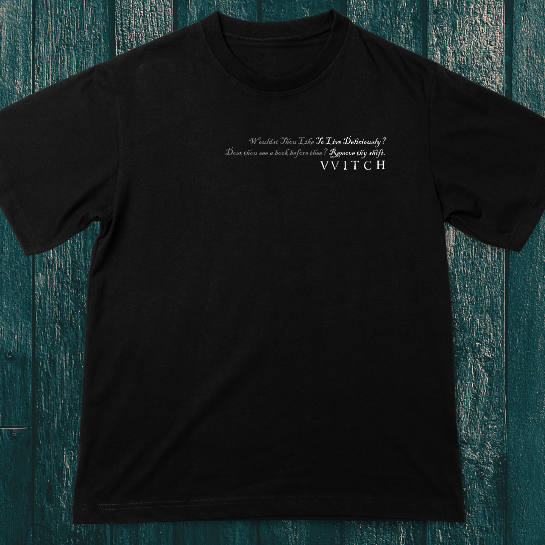 The VVitch front quote T Shirt