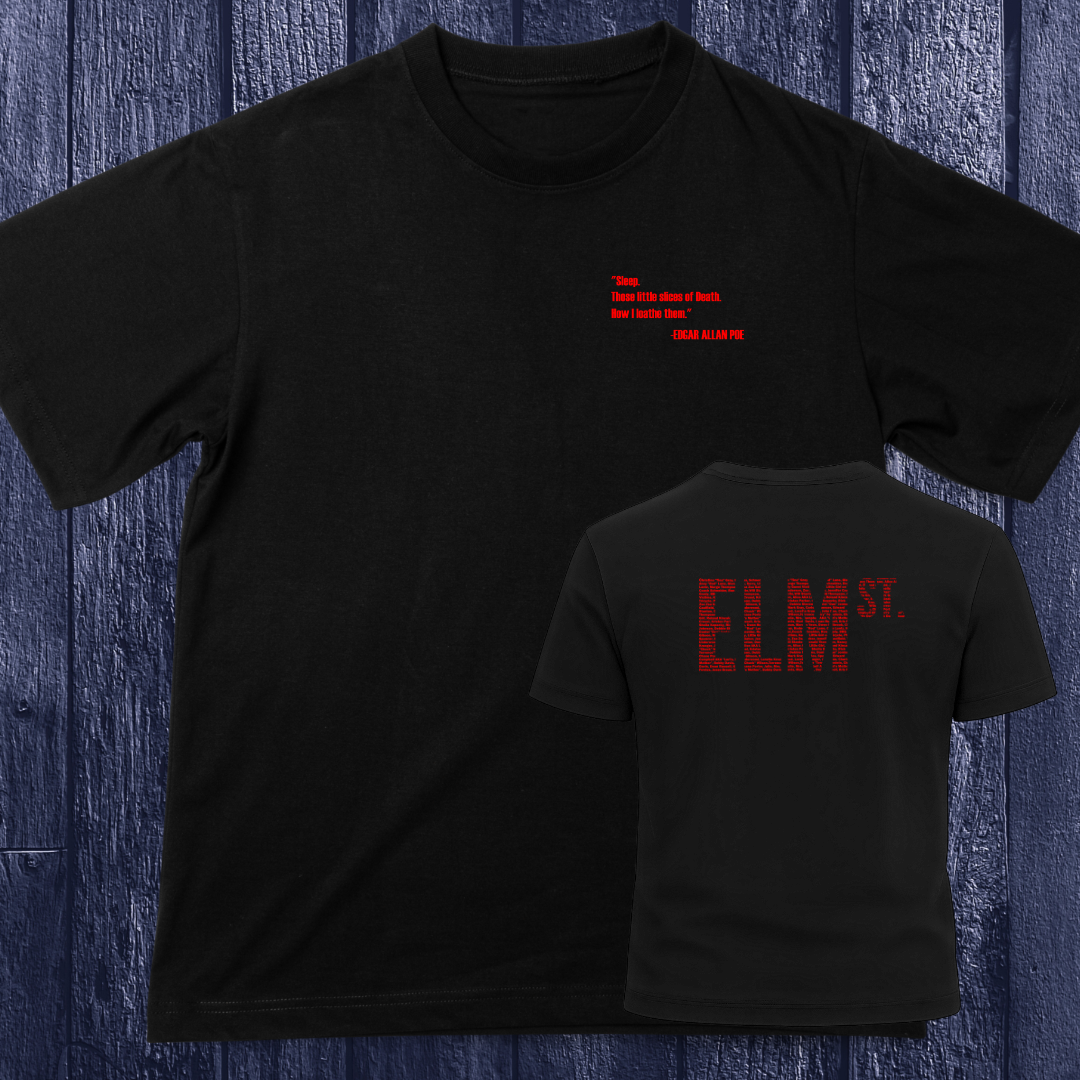 Elm St. Victims T Shirt front quote 