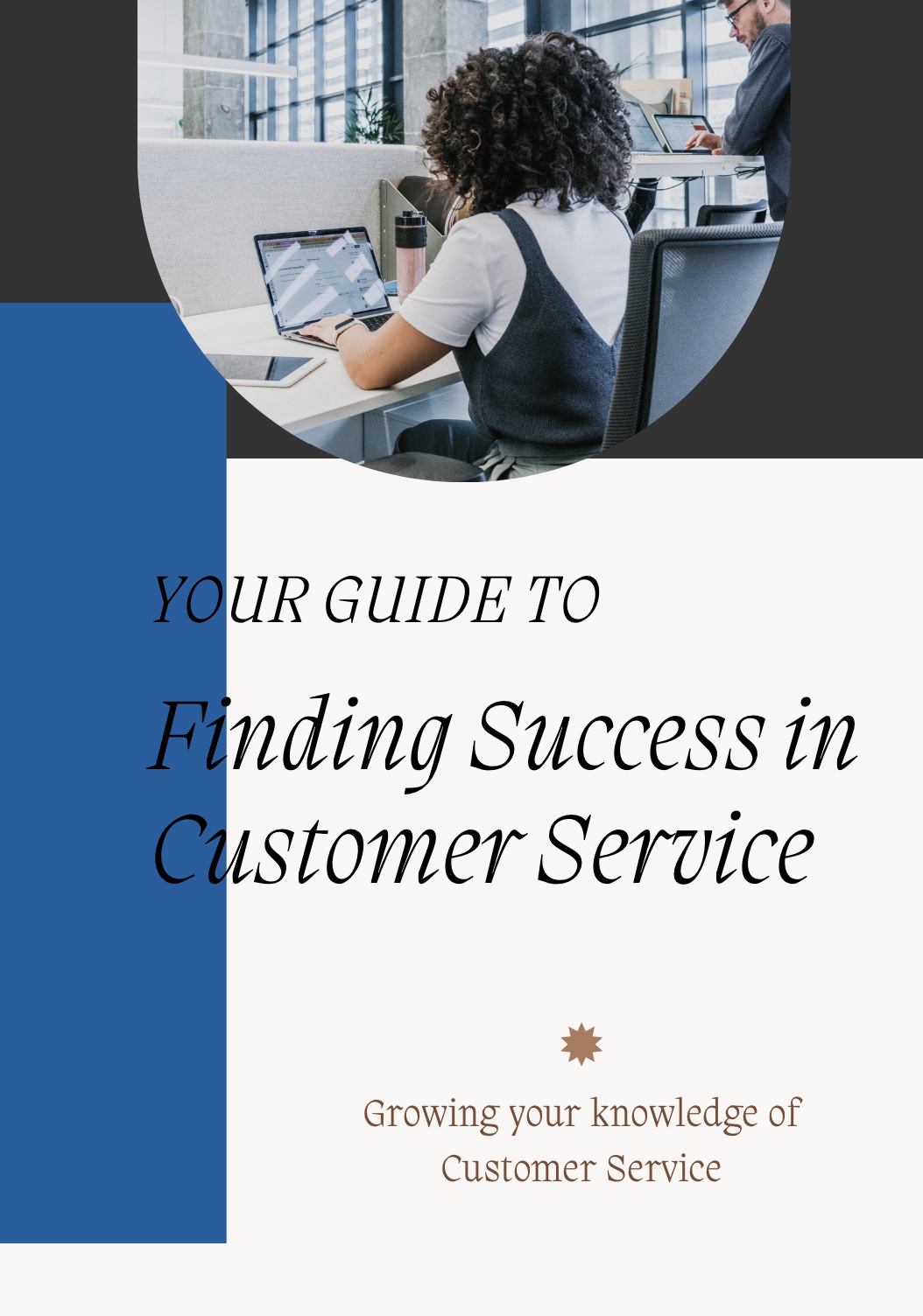 Your Guide to Finding Success in Customer Service
