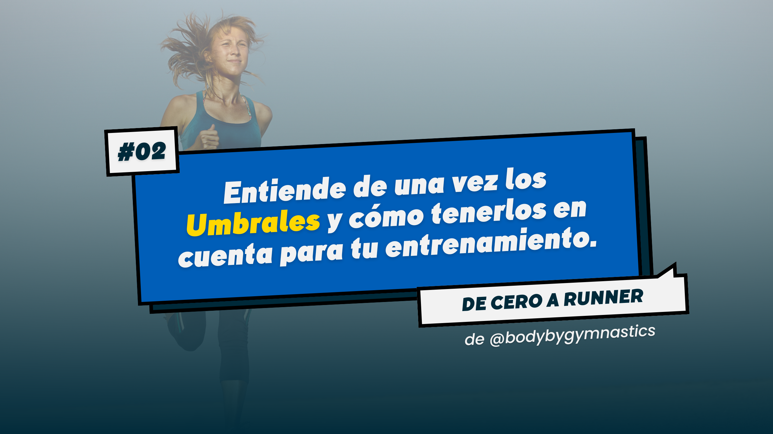 De Cero a Runner [CURSO INTERACTIVO]