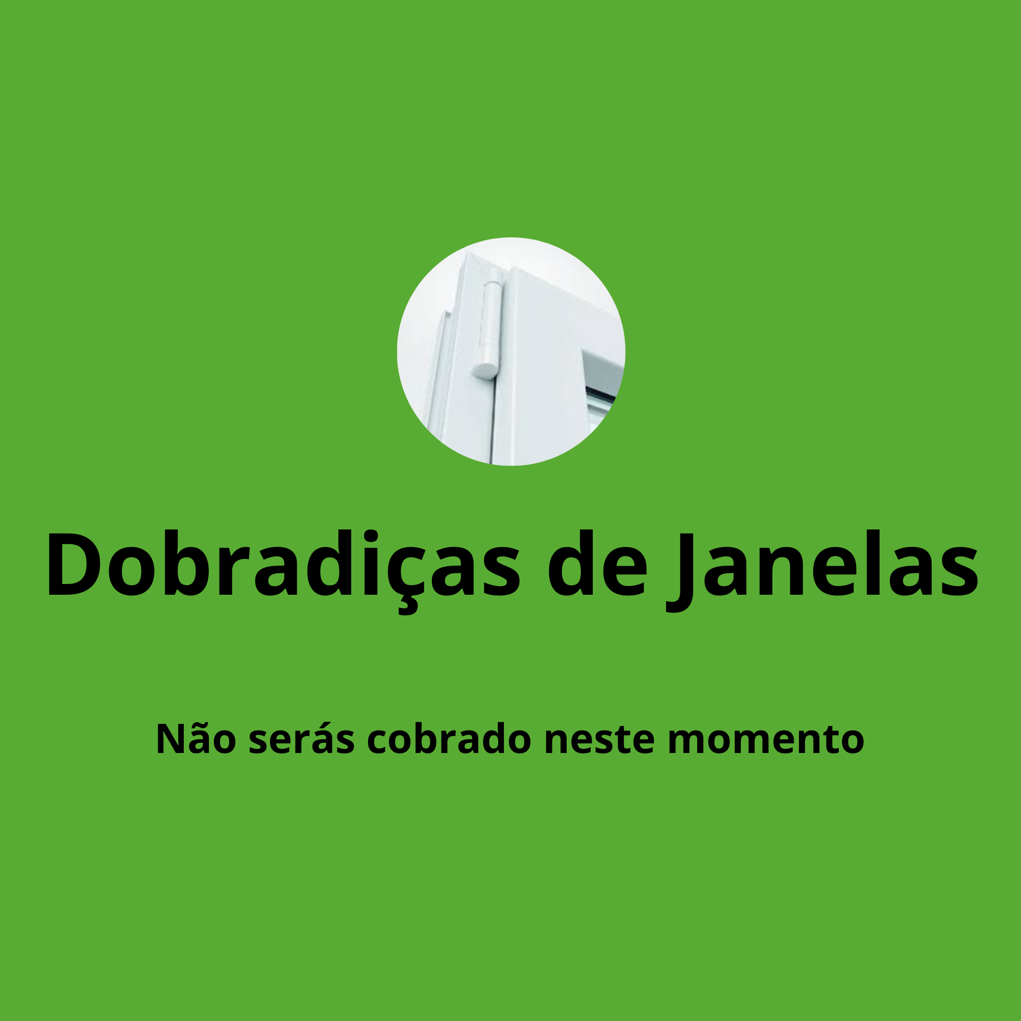 Substituir Dobradiça de Janela