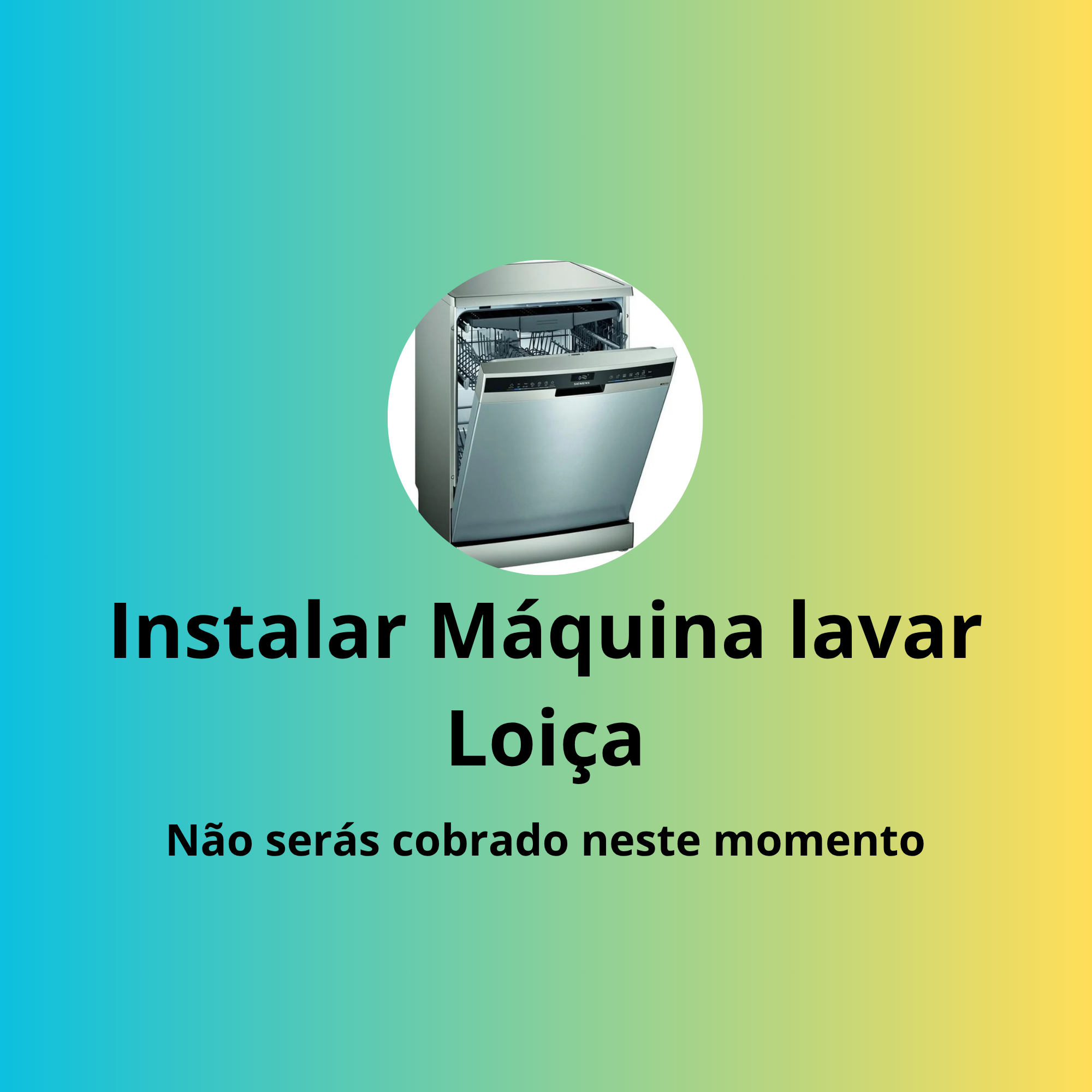 Instalar Máquina de lavar a Loiça
