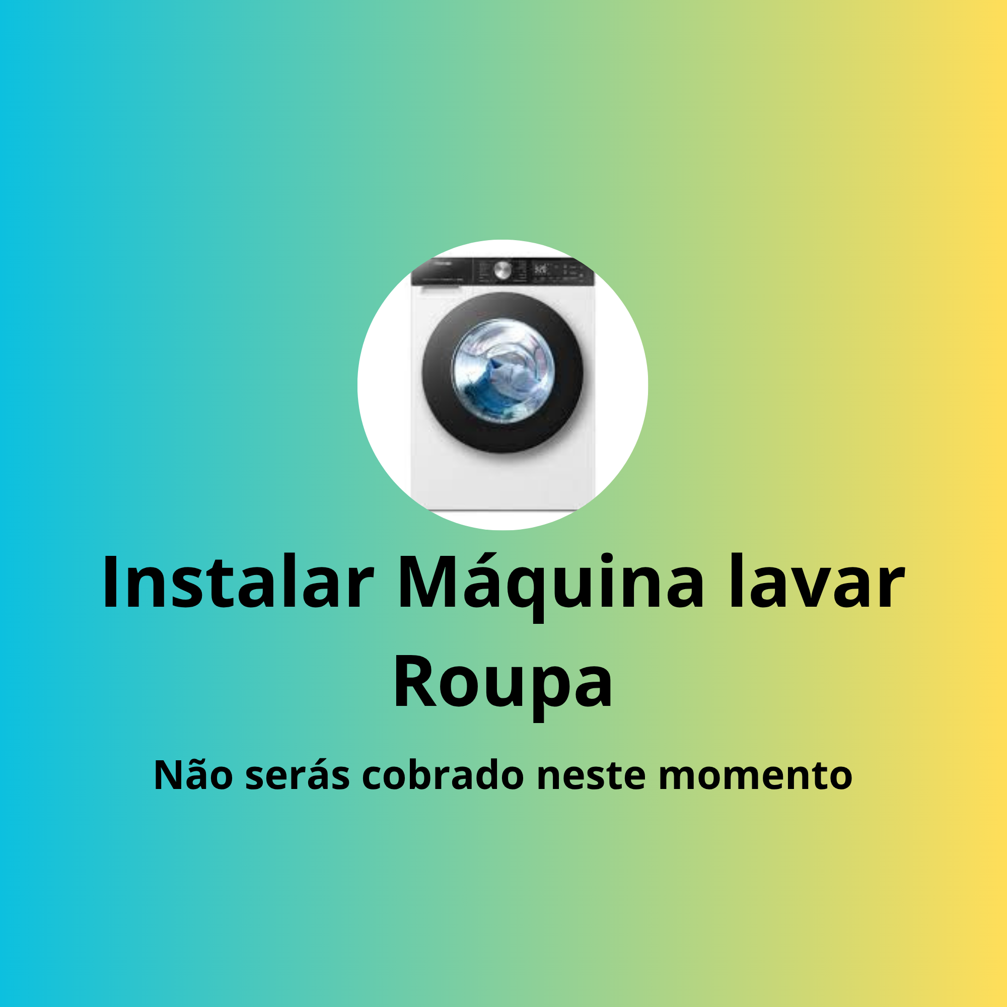 Instalar Máquina lavar  Roupa