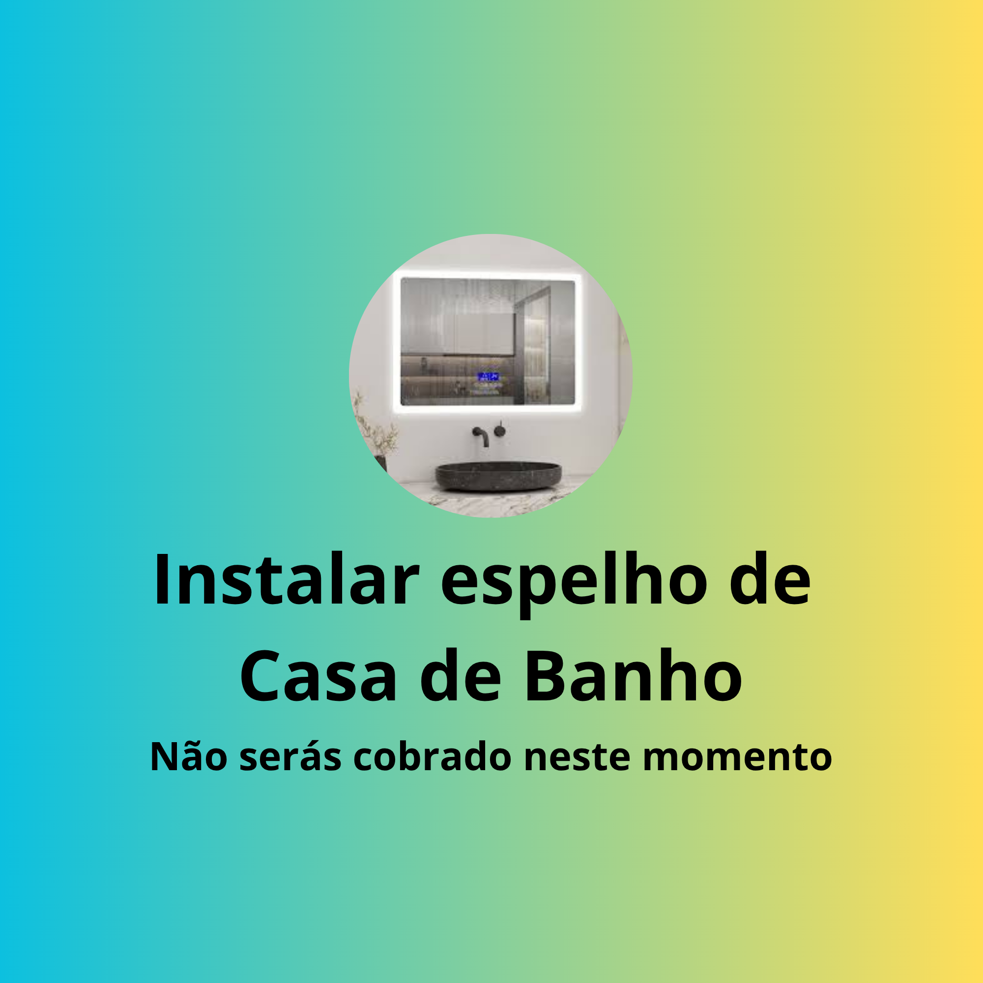 Instalar espelho de  Casa de Banho