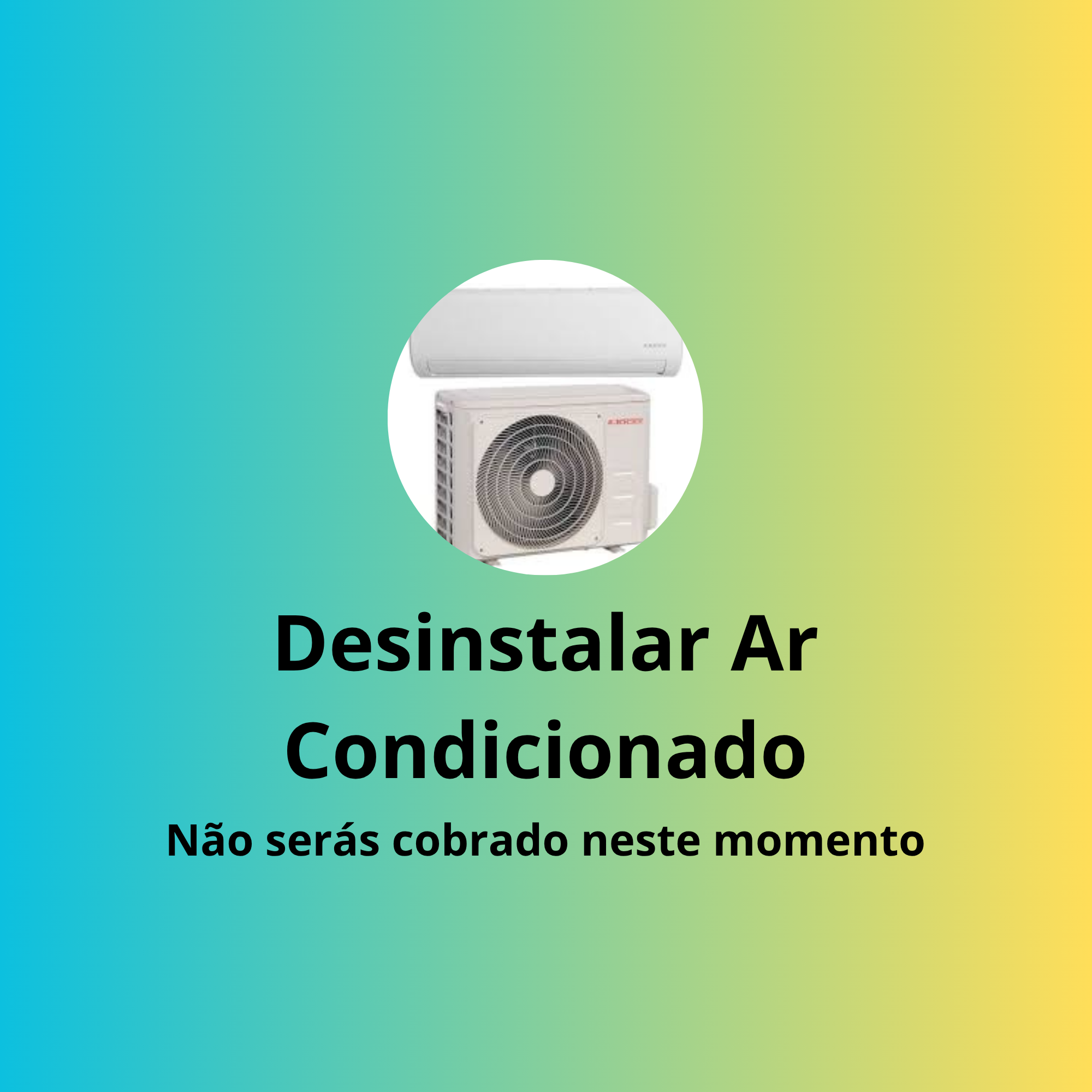 Desinstalar Ar Condicionado